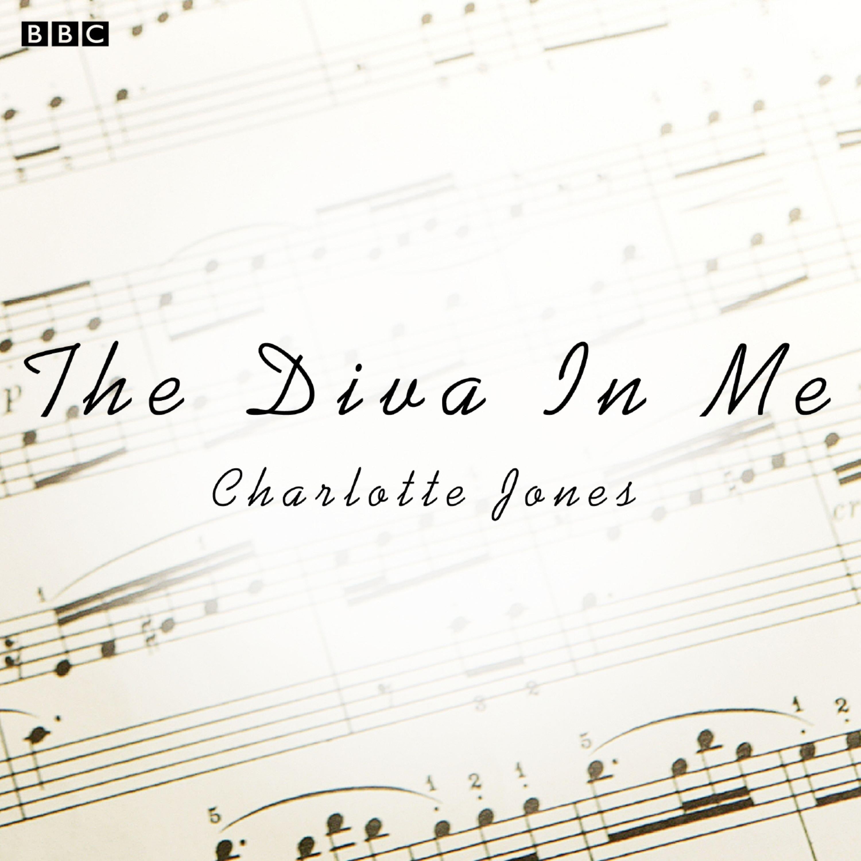 Diva In Me, The (BBC Radio 4 Afternoon Play)
