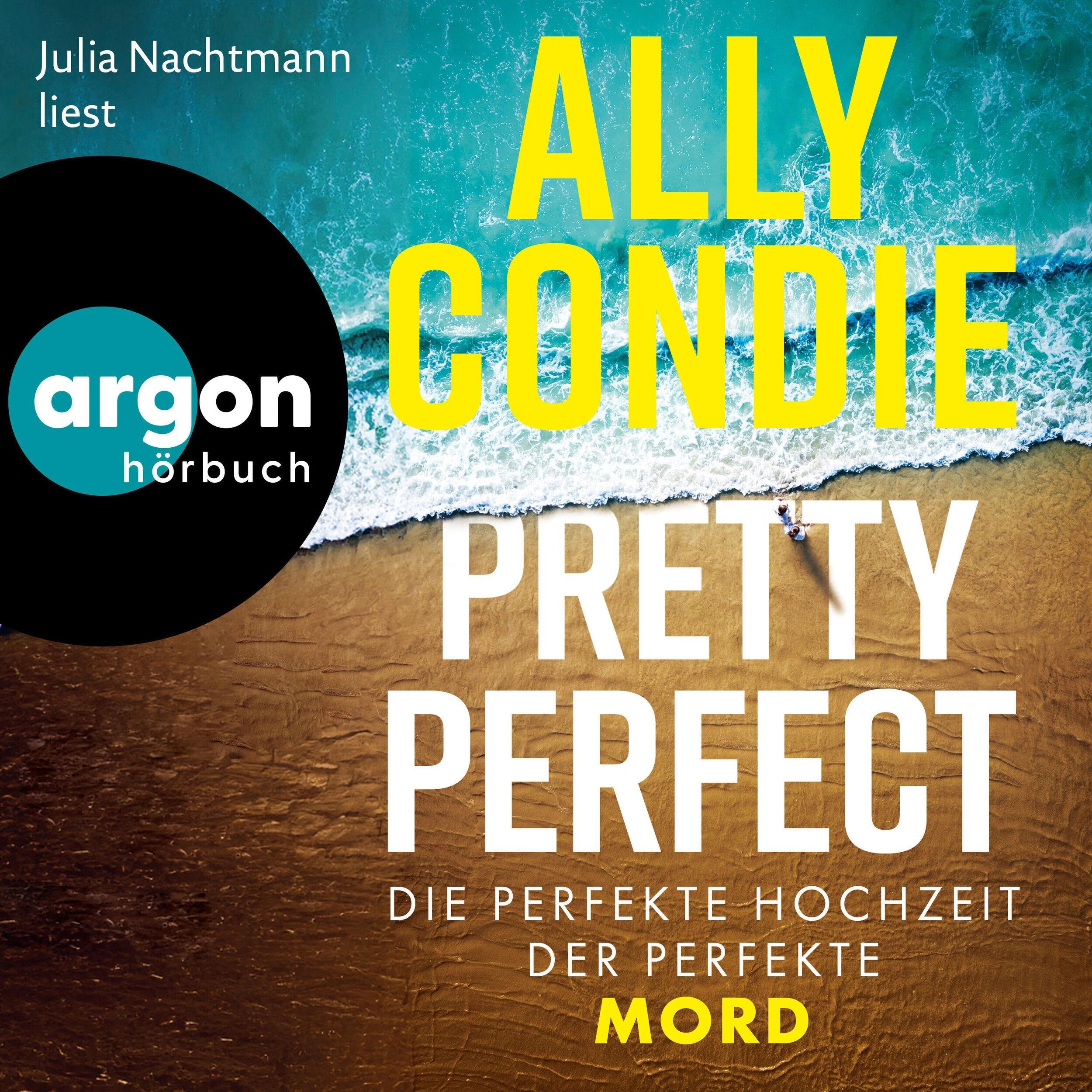 Pretty Perfect - Die perfekte Hochzeit. Der perfekte Mord (Ungekürzte Lesung)