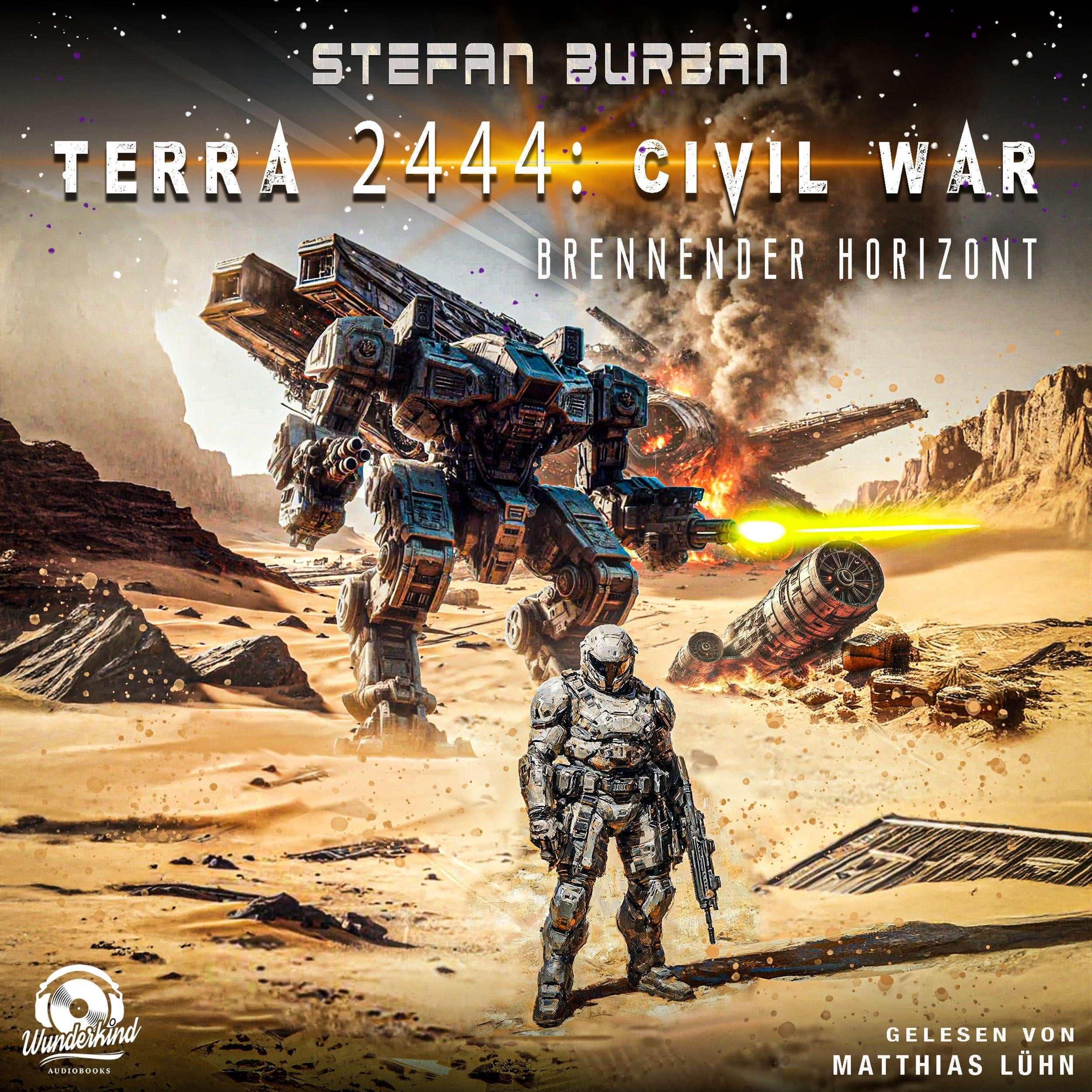 Brennender Horizont - Terra 2444 - Civil War, Band 1 (Ungekürzt)