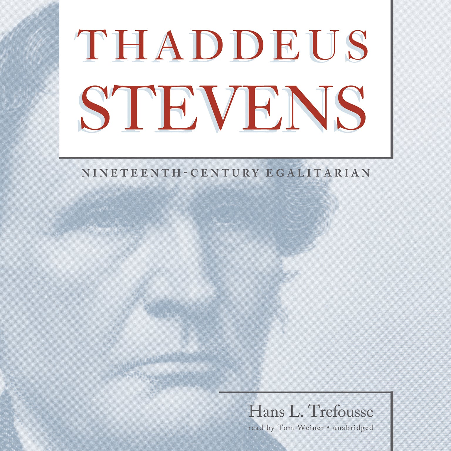 Thaddeus Stevens