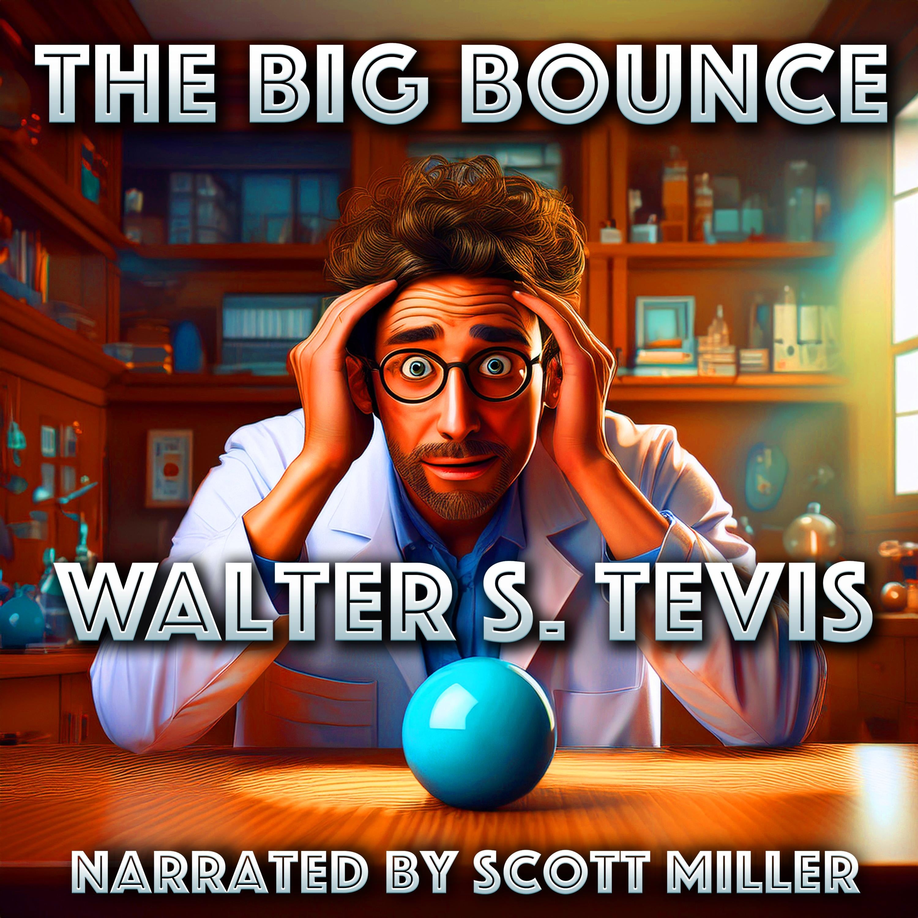 The Big Bounce
