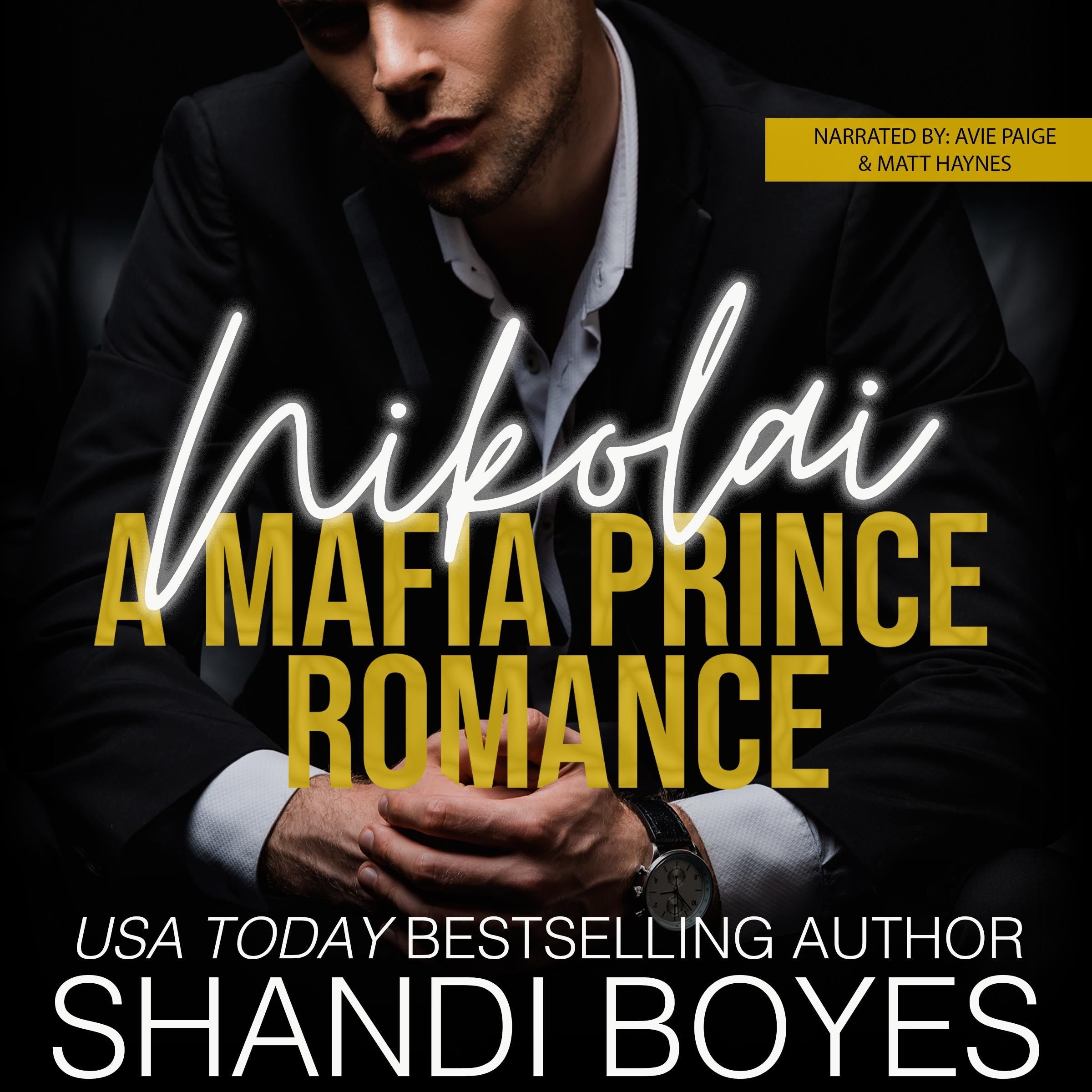 Nikolai: A Mafia Prince Romance