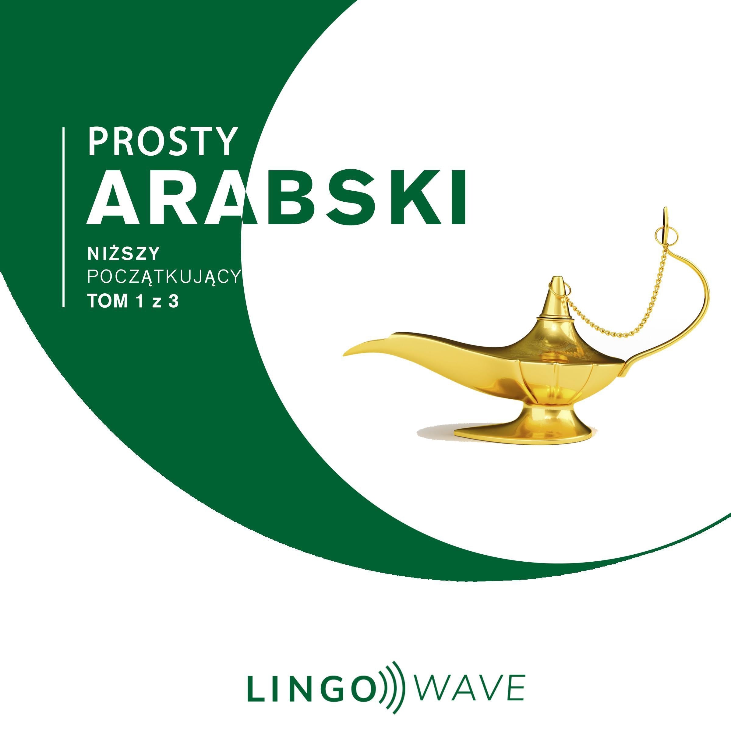Prosty arabski - Niższy początkujący - Tom 1 z 3