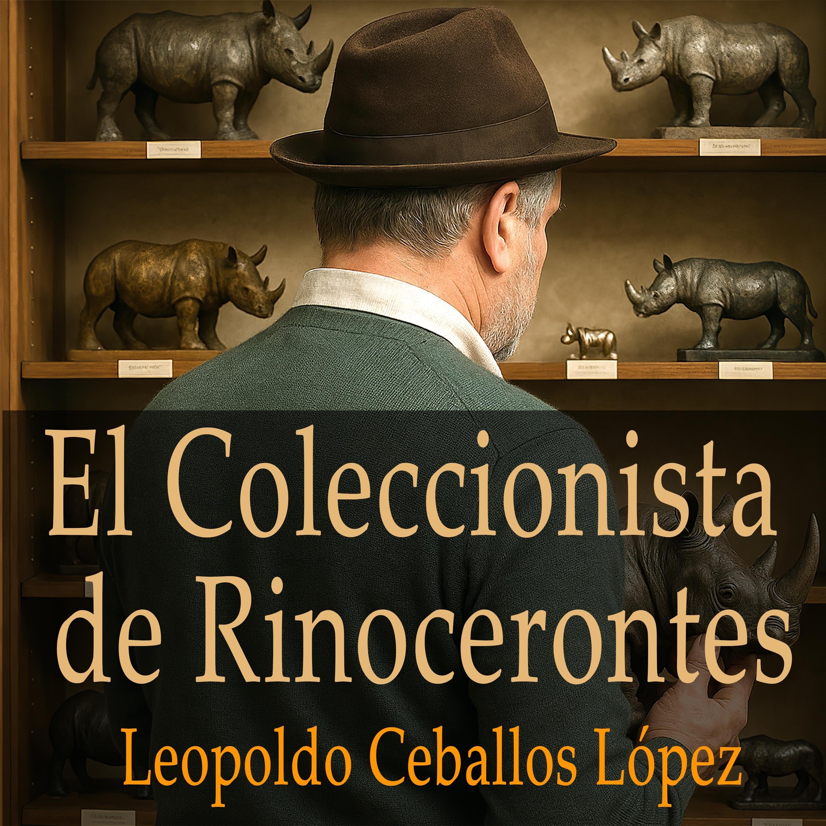 El Coleccionista de Rinocerontes