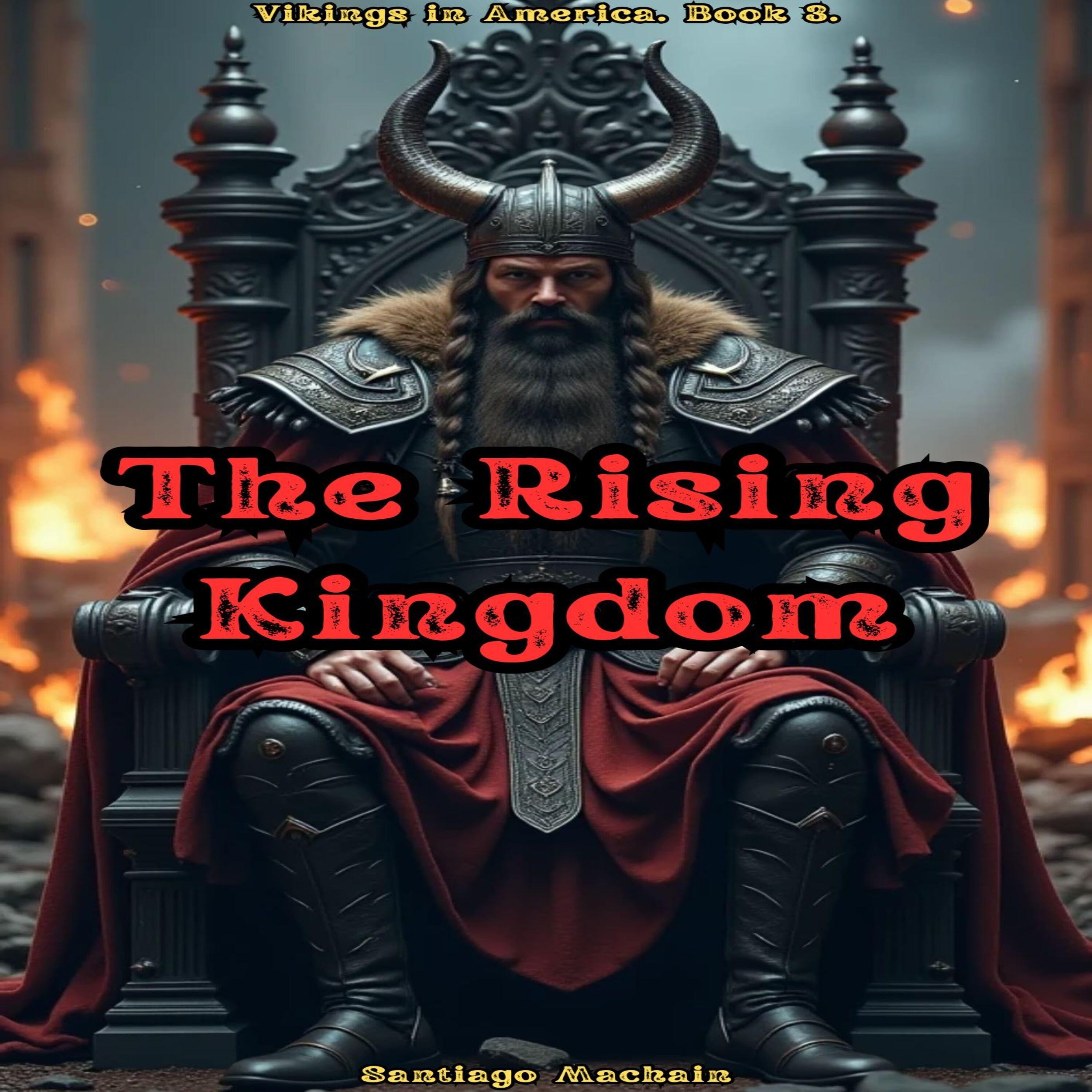 The Rising Kingdom
