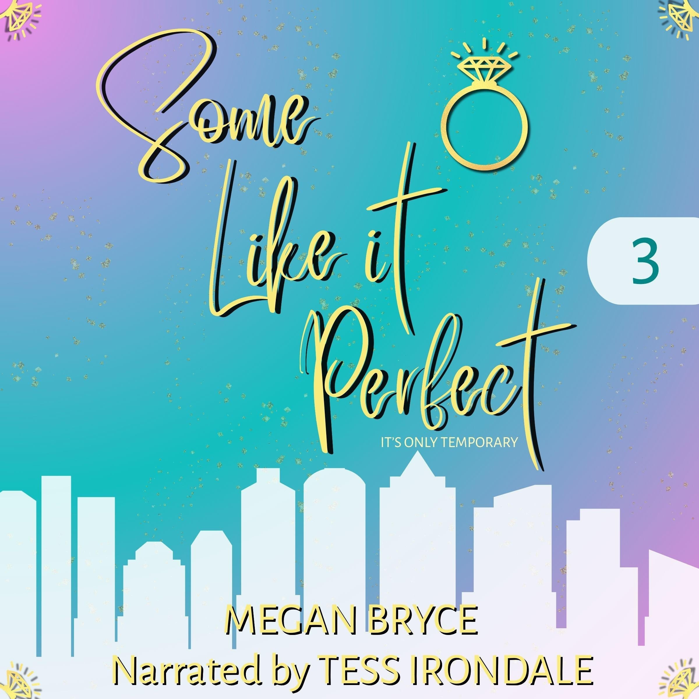 Some Like It Perfect