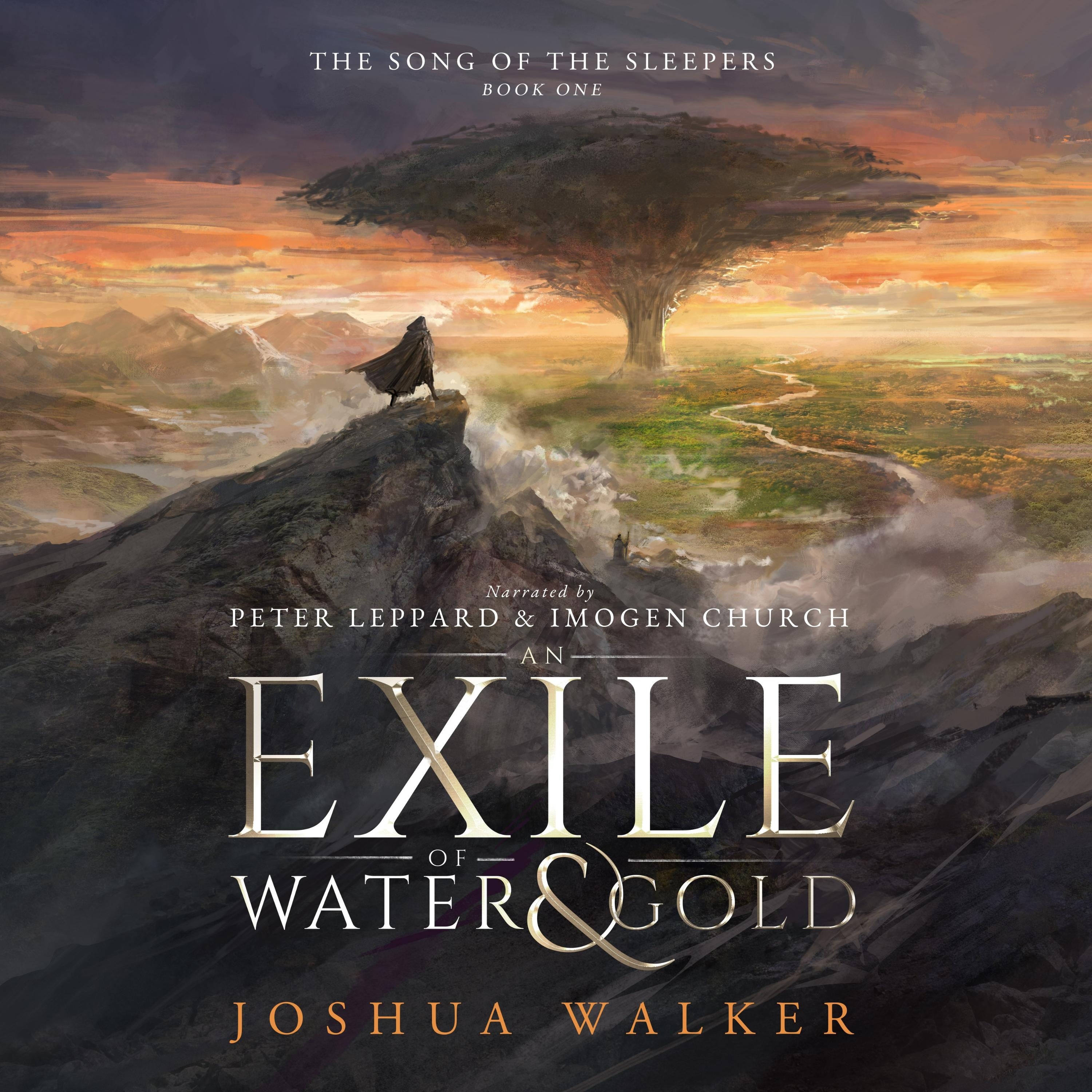 An Exile of Water &amp; Gold