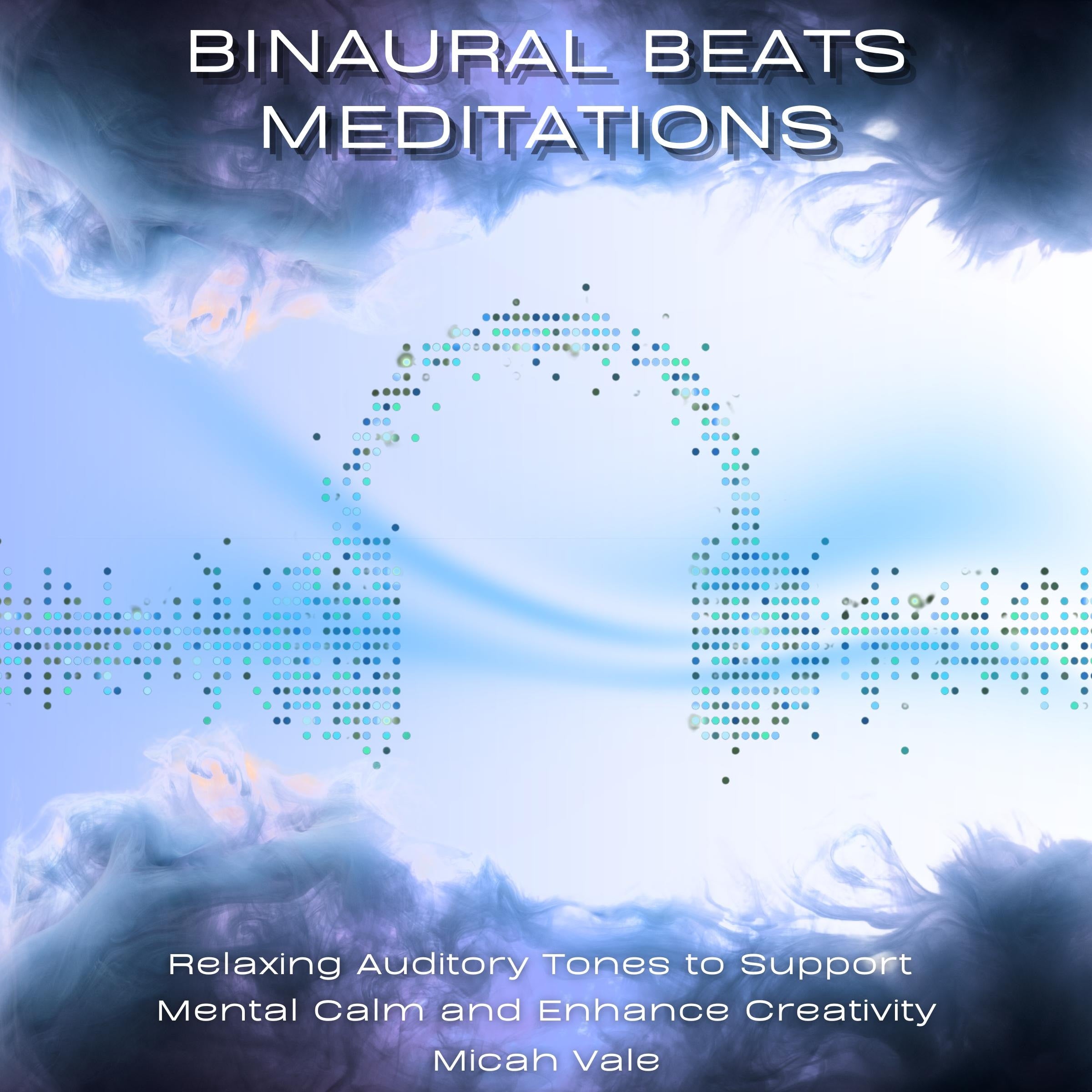 Binaural Beats Meditations
