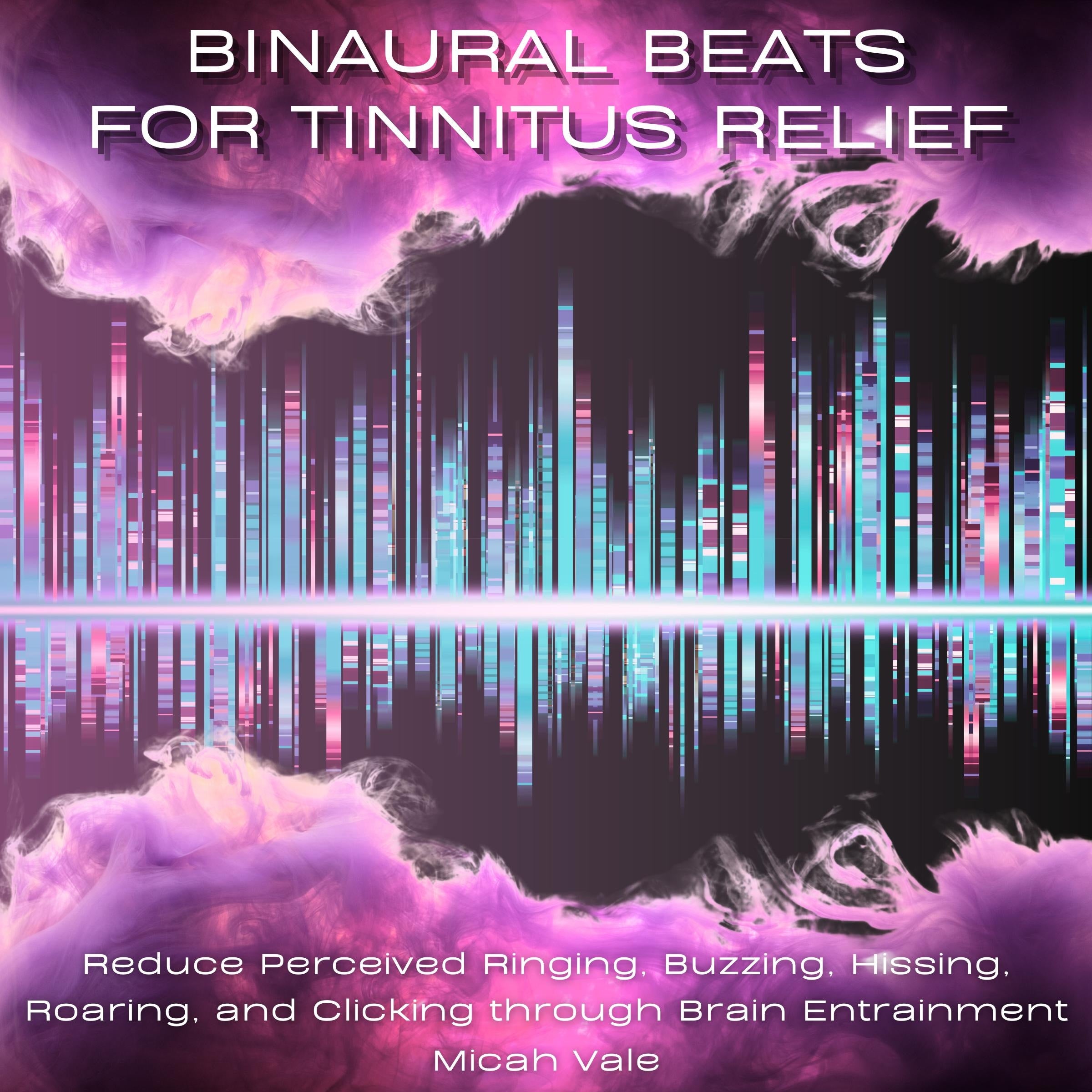 Binaural Beats for Tinnitus Relief