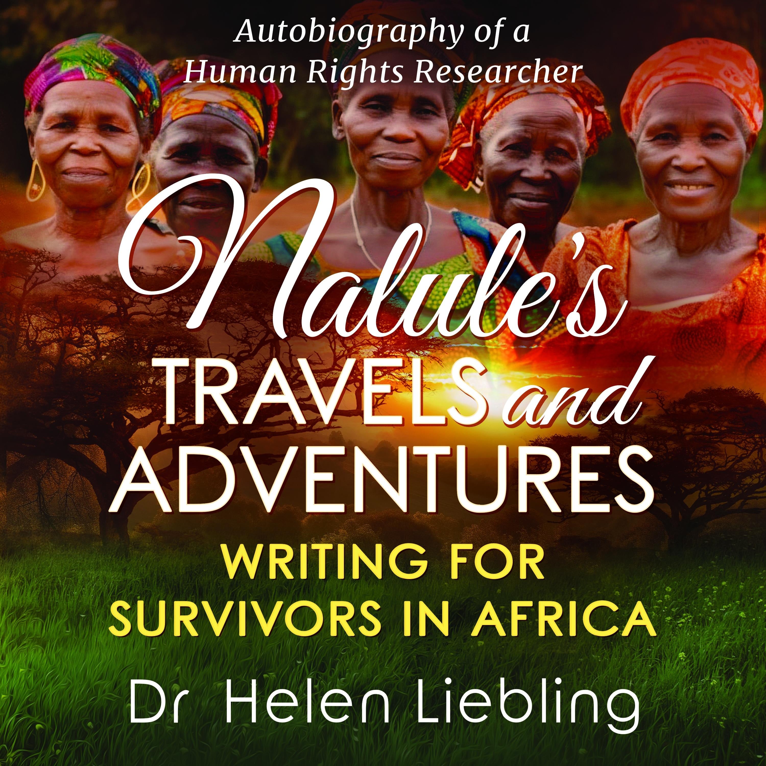 Nalule's Travels and Adventures