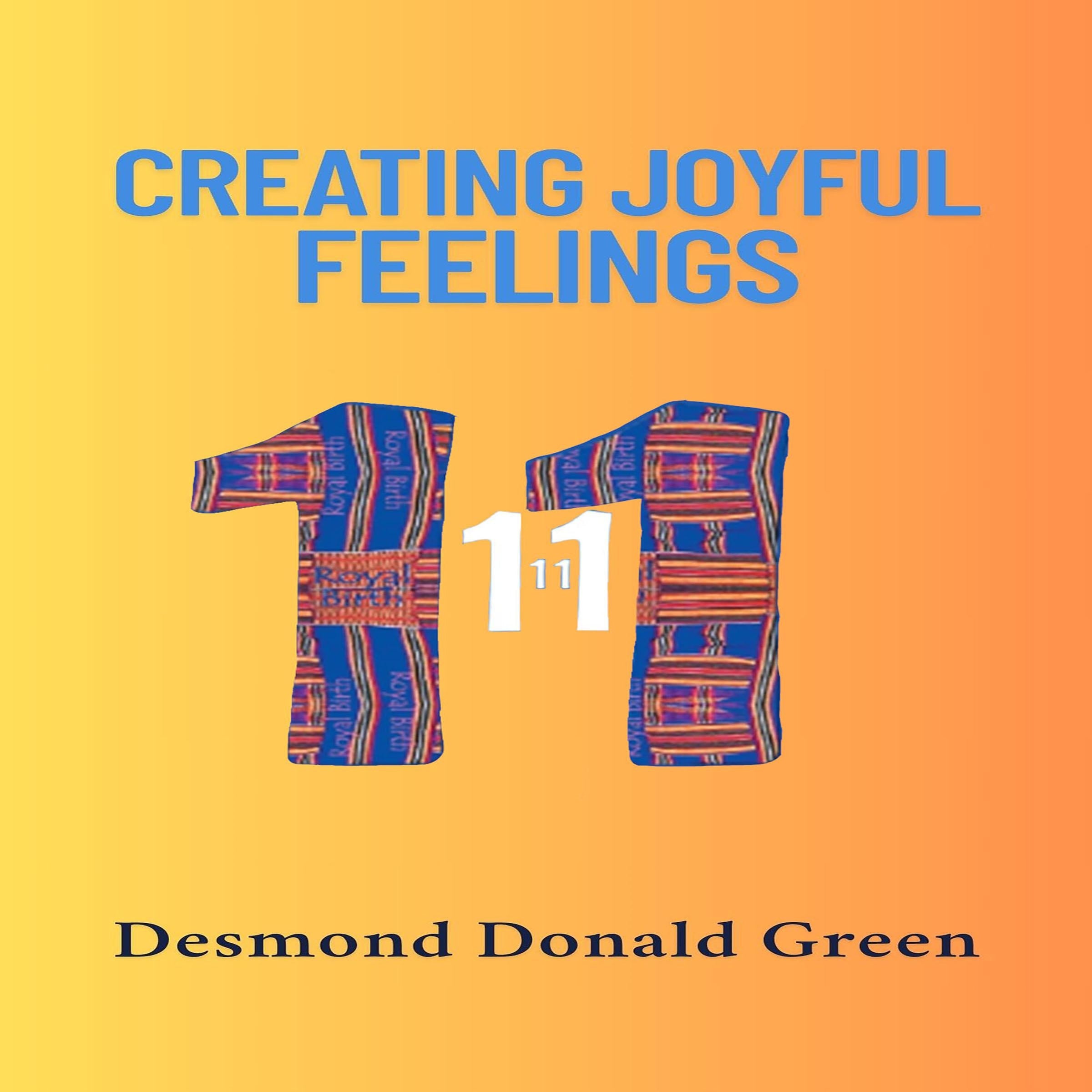 Creating Joyful Feelings