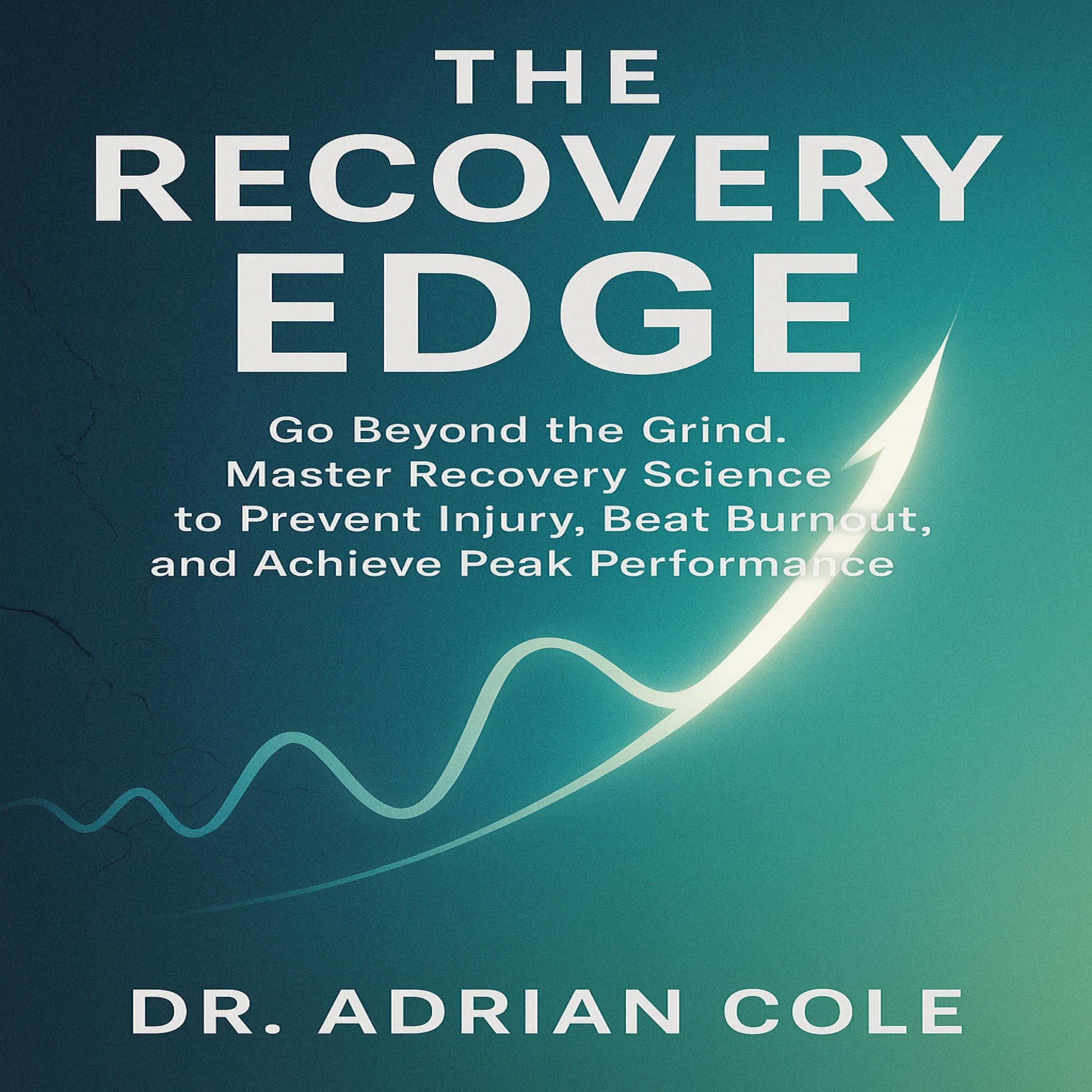 The Recovery Edge
