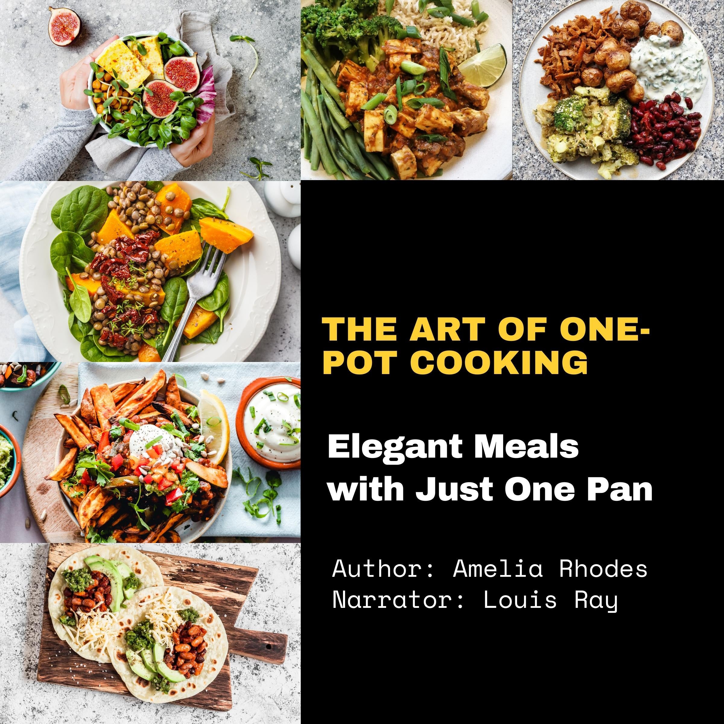 The Art of One-Pot Cooking