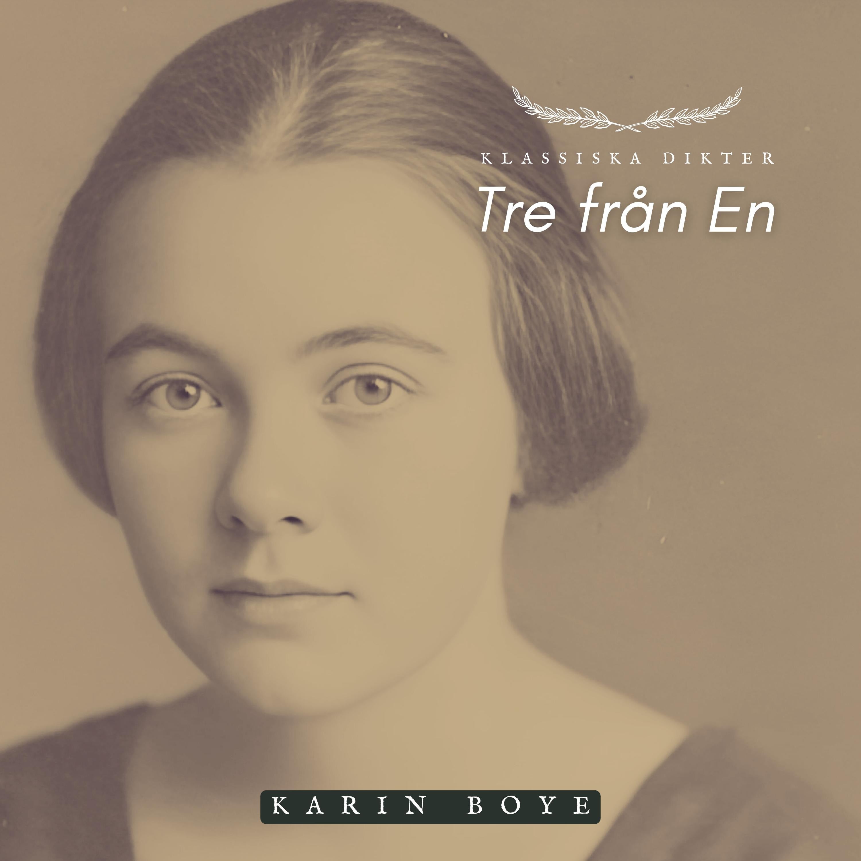 Tre från En - Karin Boye