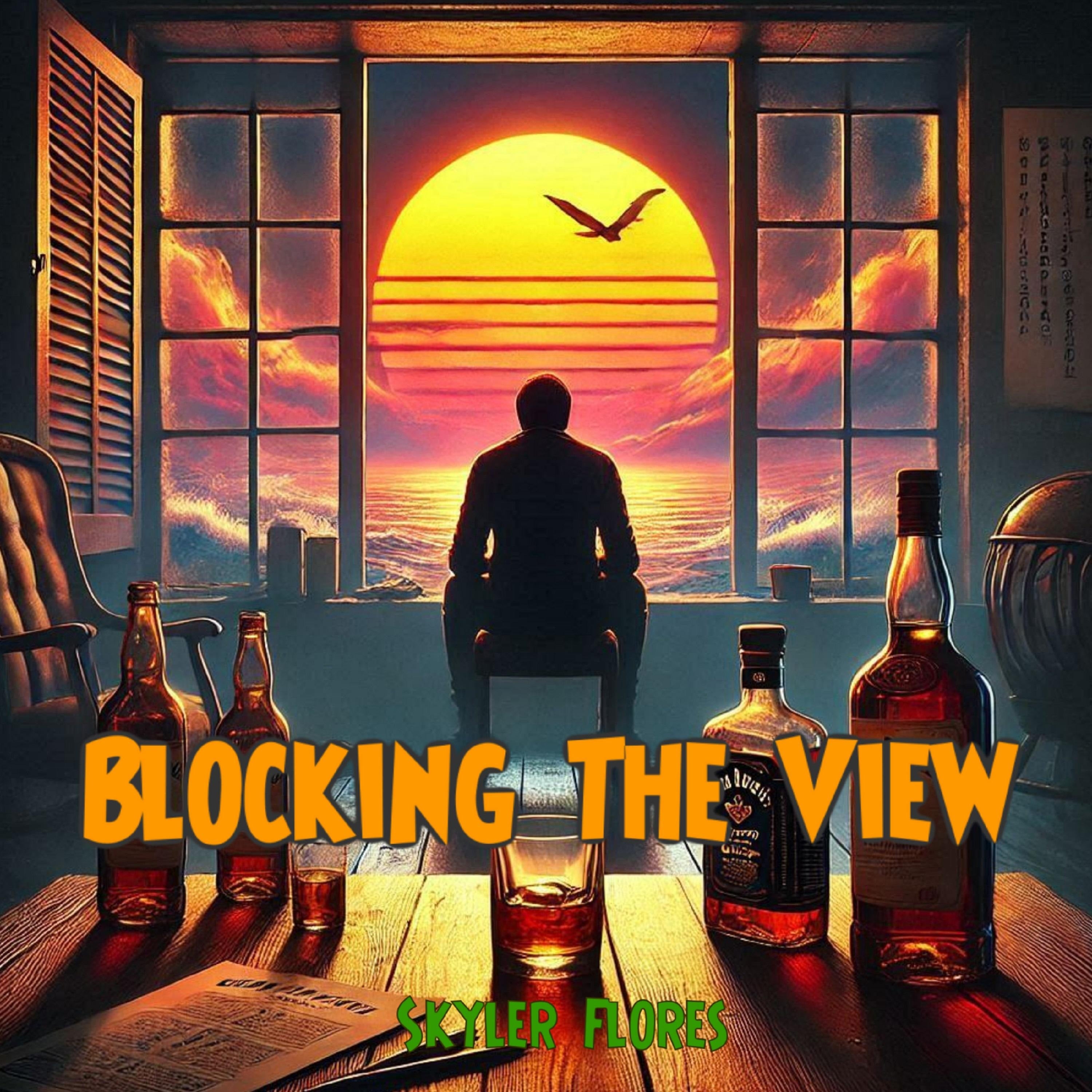 Blocking The View