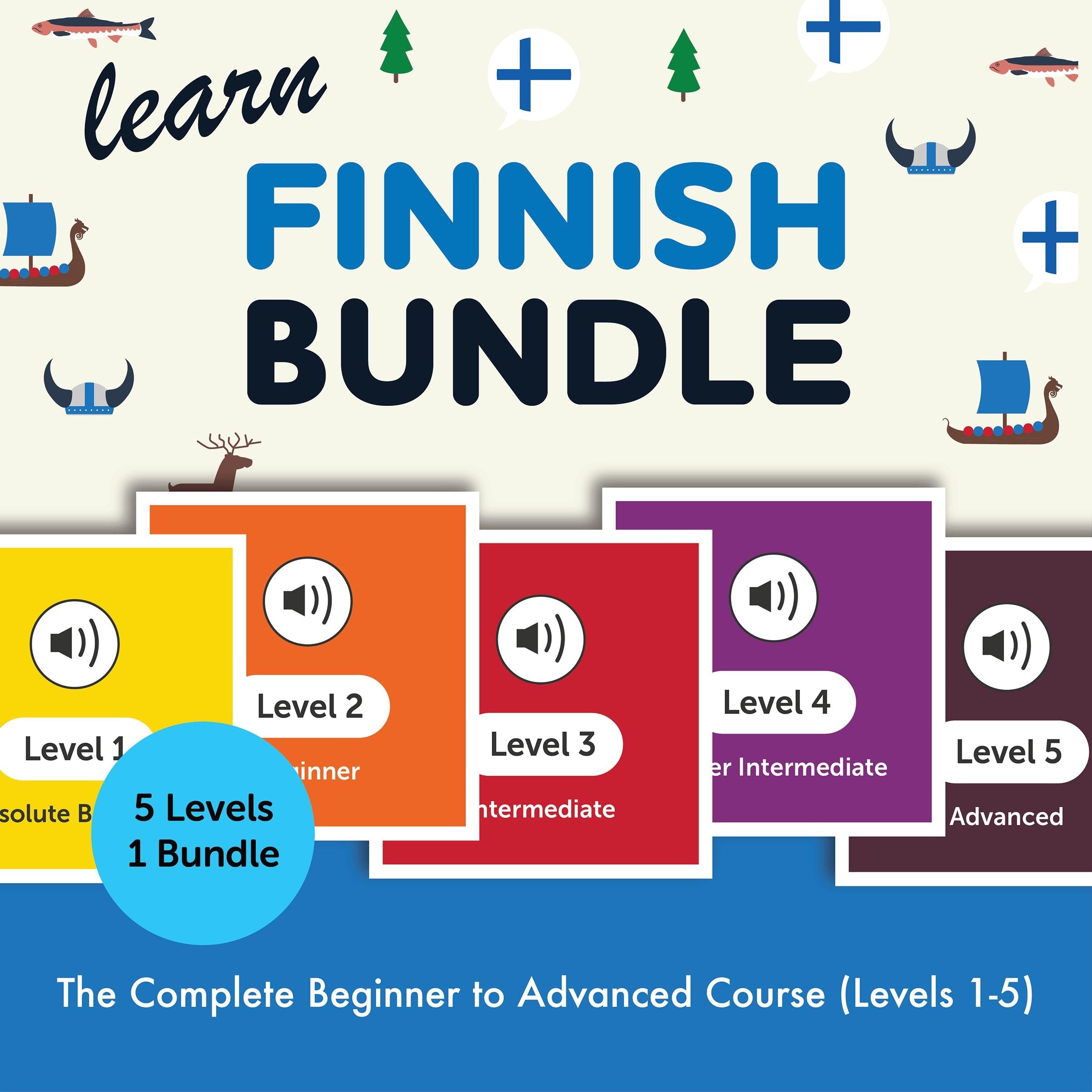 Learn Finnish Bundle - The Complete Beginner to Advanced Course (Levels 1-5)