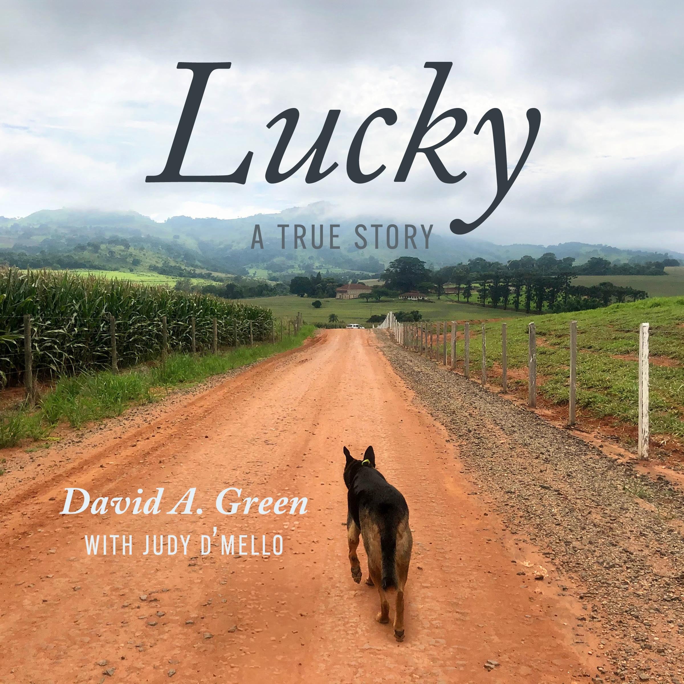 Lucky: A True Story