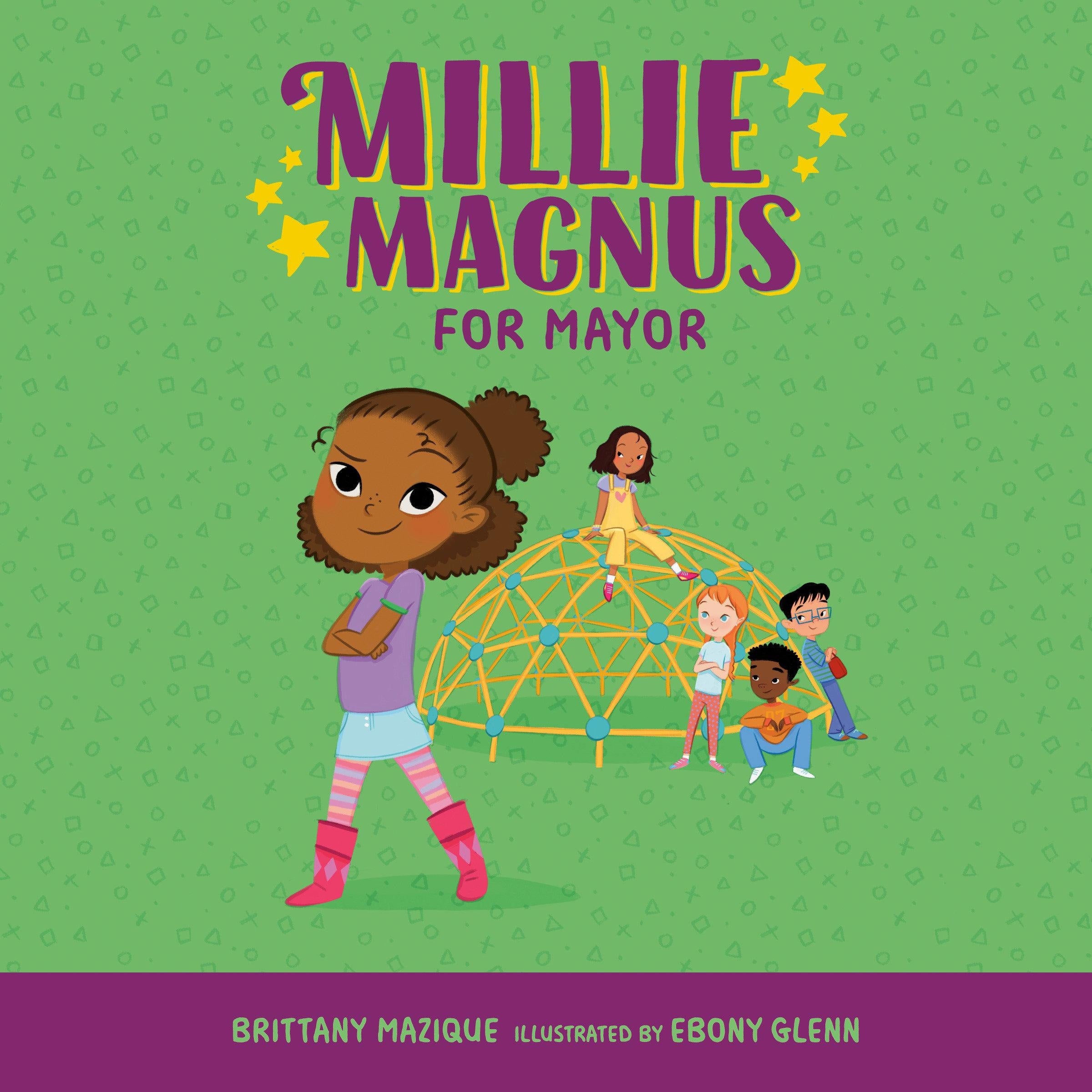 Millie Magnus for Mayor