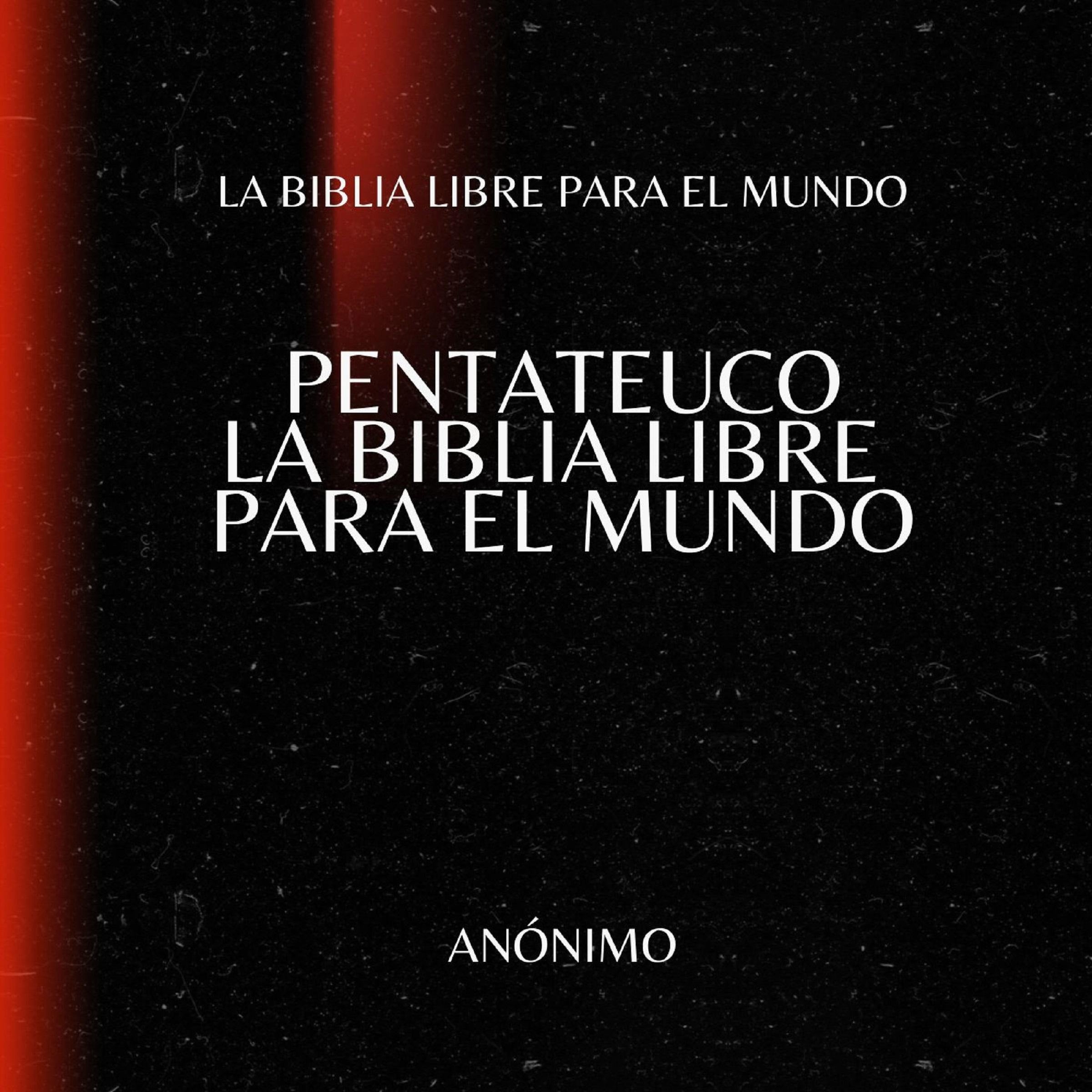 Pentateuco. La Biblia Libre para el Mundo