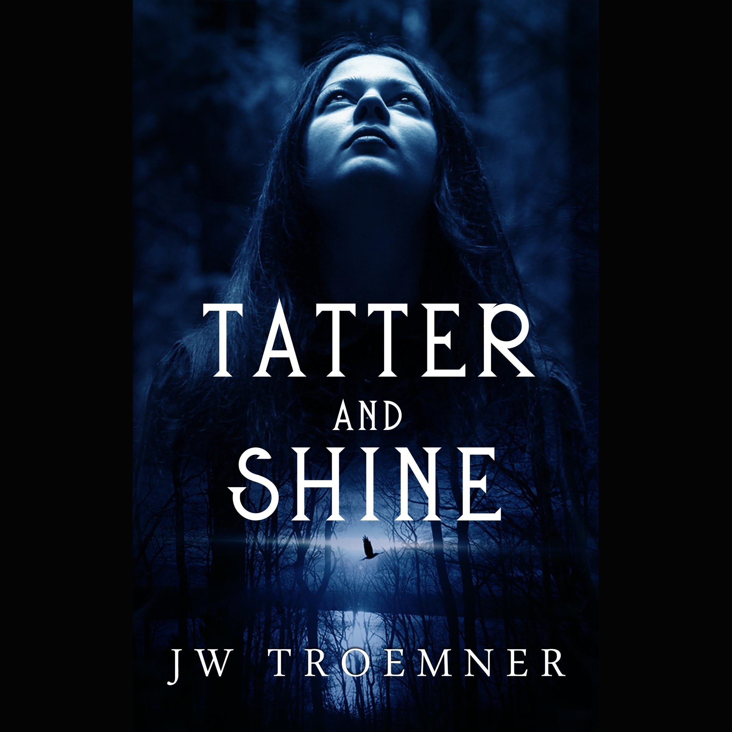 Tatter and Shine