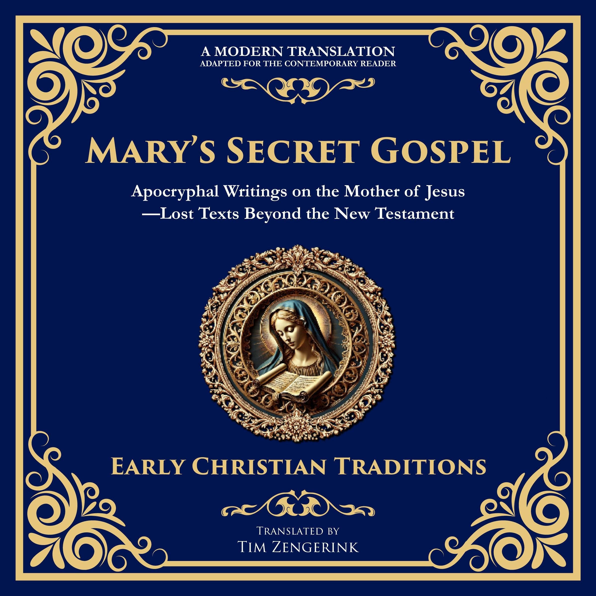 Mary’s Secret Gospel