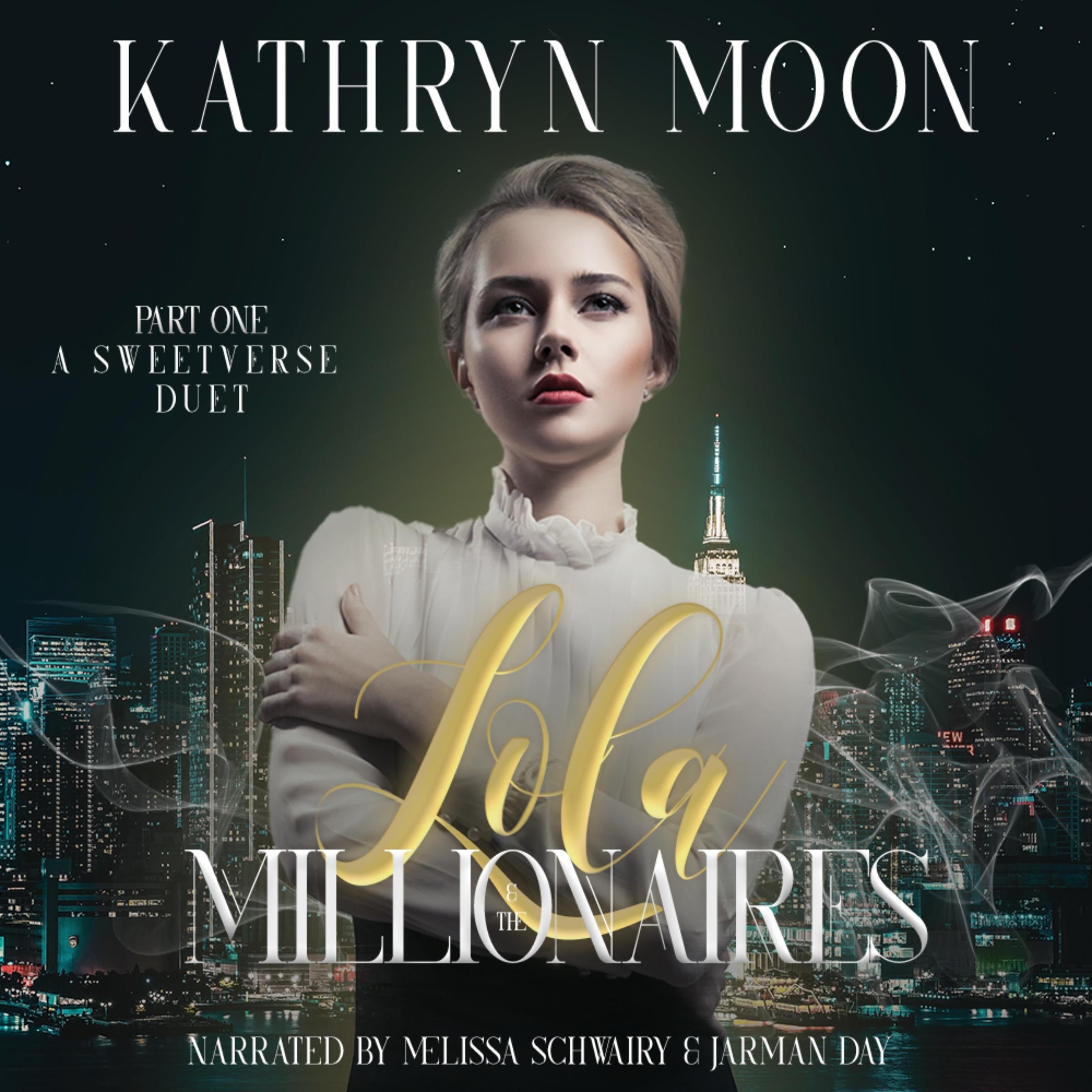 Lola and the Millionaires: Part One