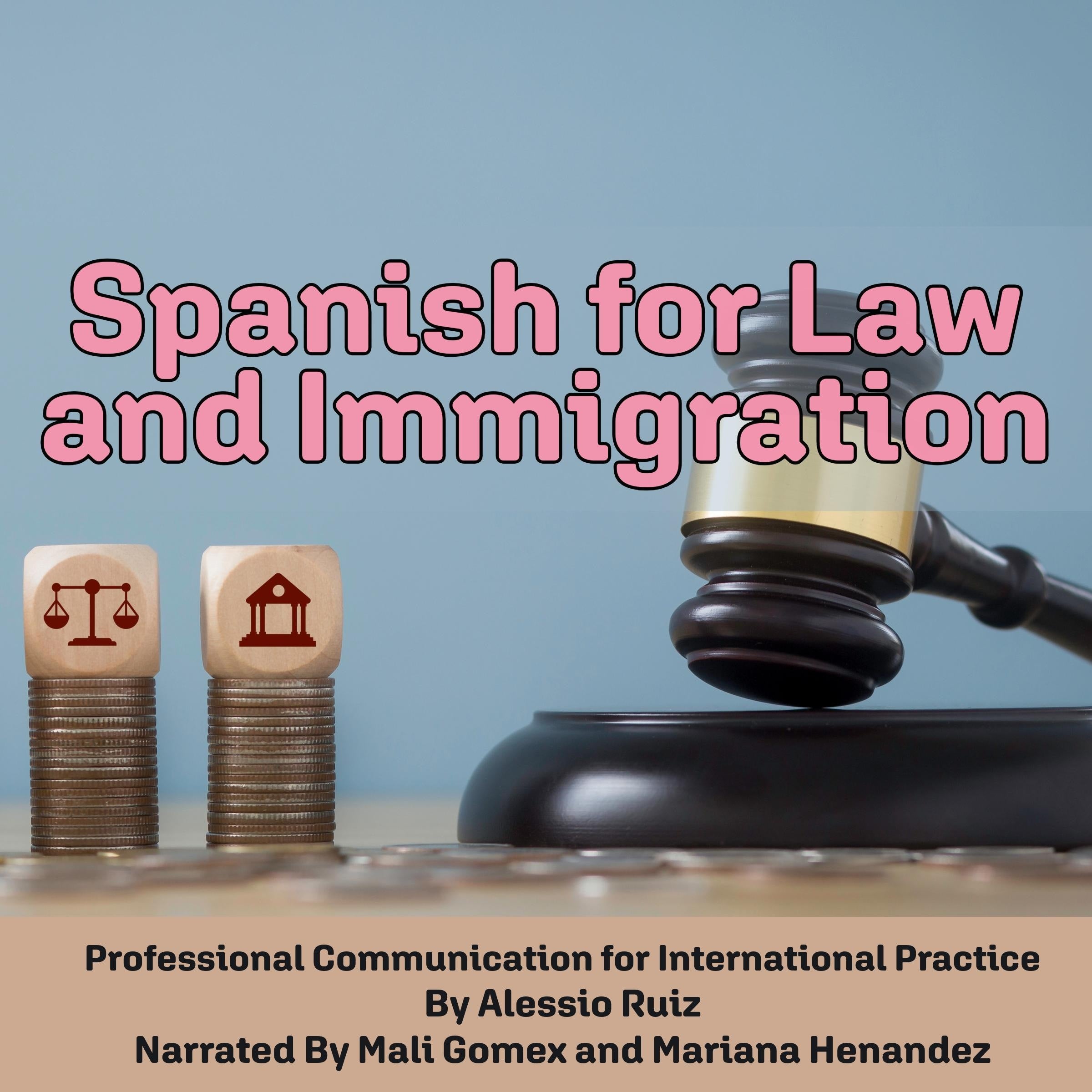 Spanish for Law and Immigration