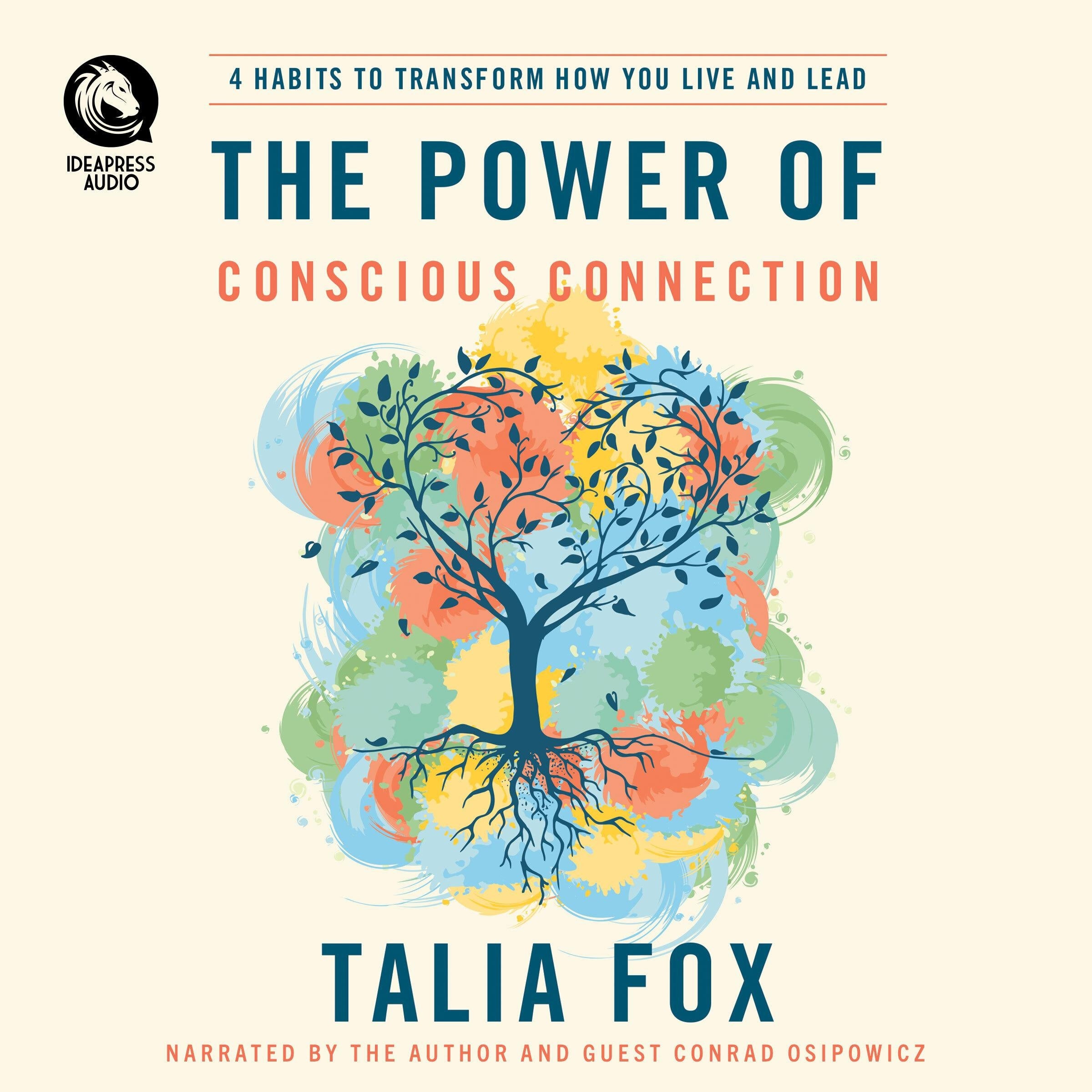 The Power of Conscious Connection