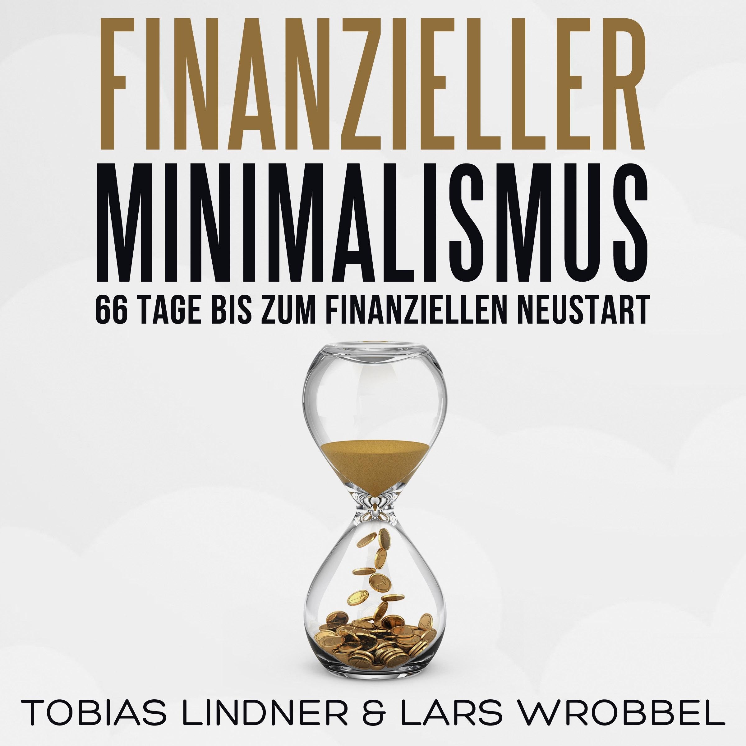 Finanzieller Minimalismus