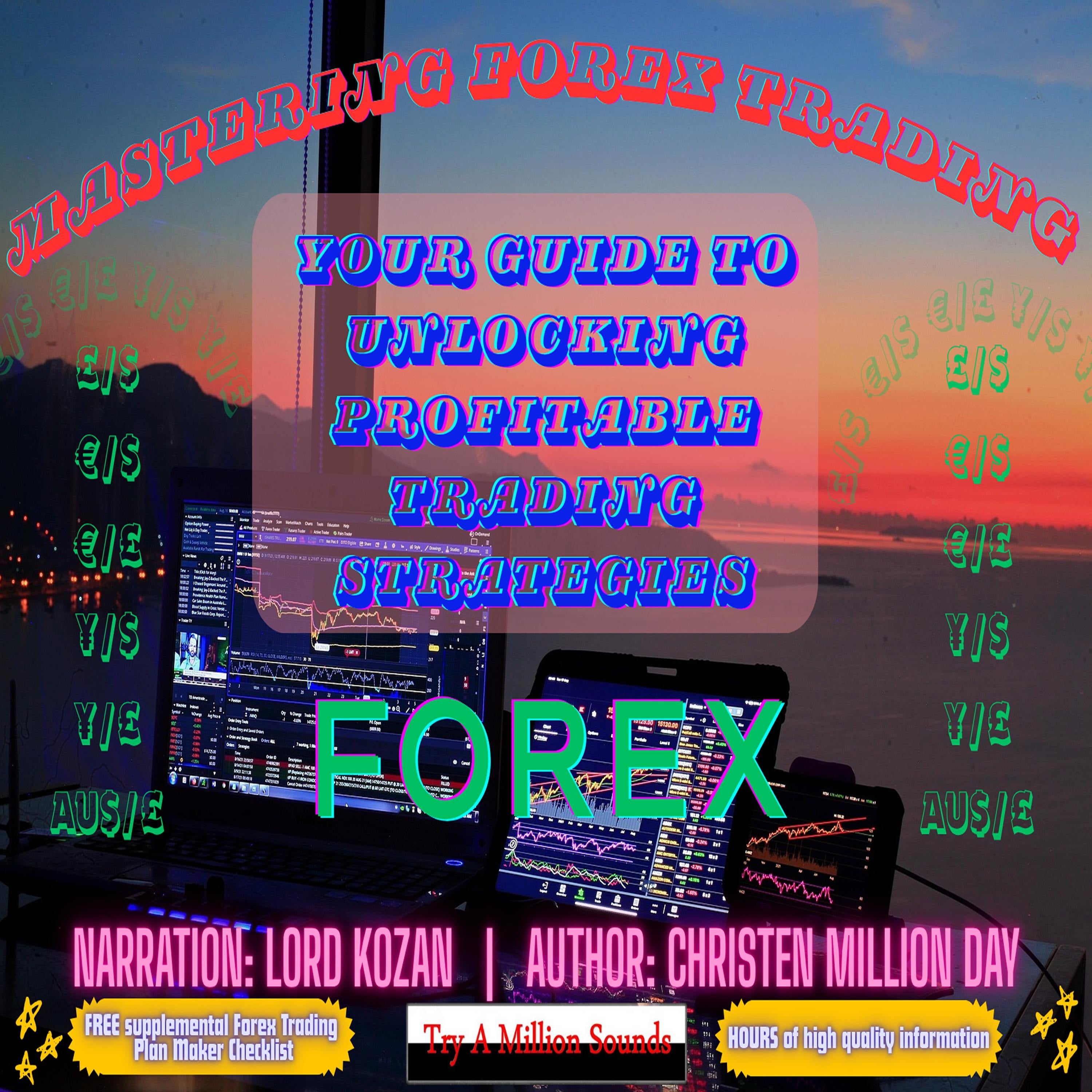 Mastering Forex Trading