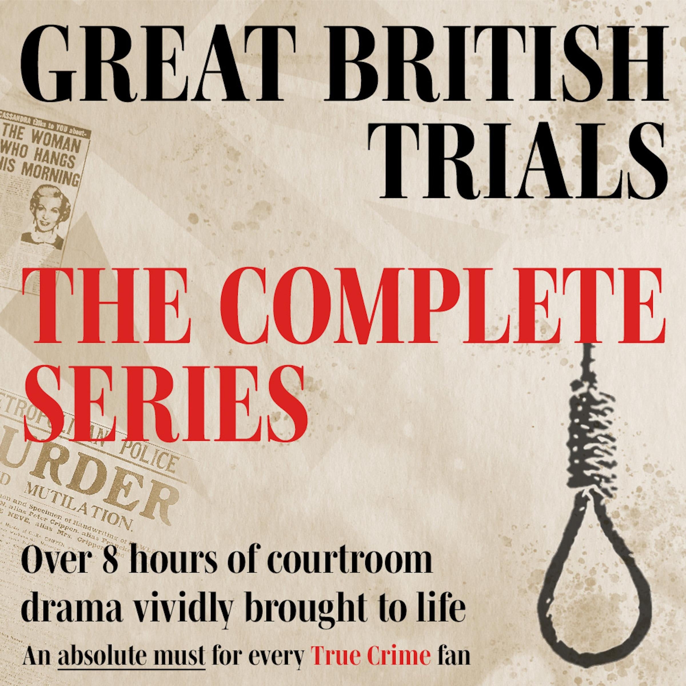 Great British Trials Collection: True Crime Drama