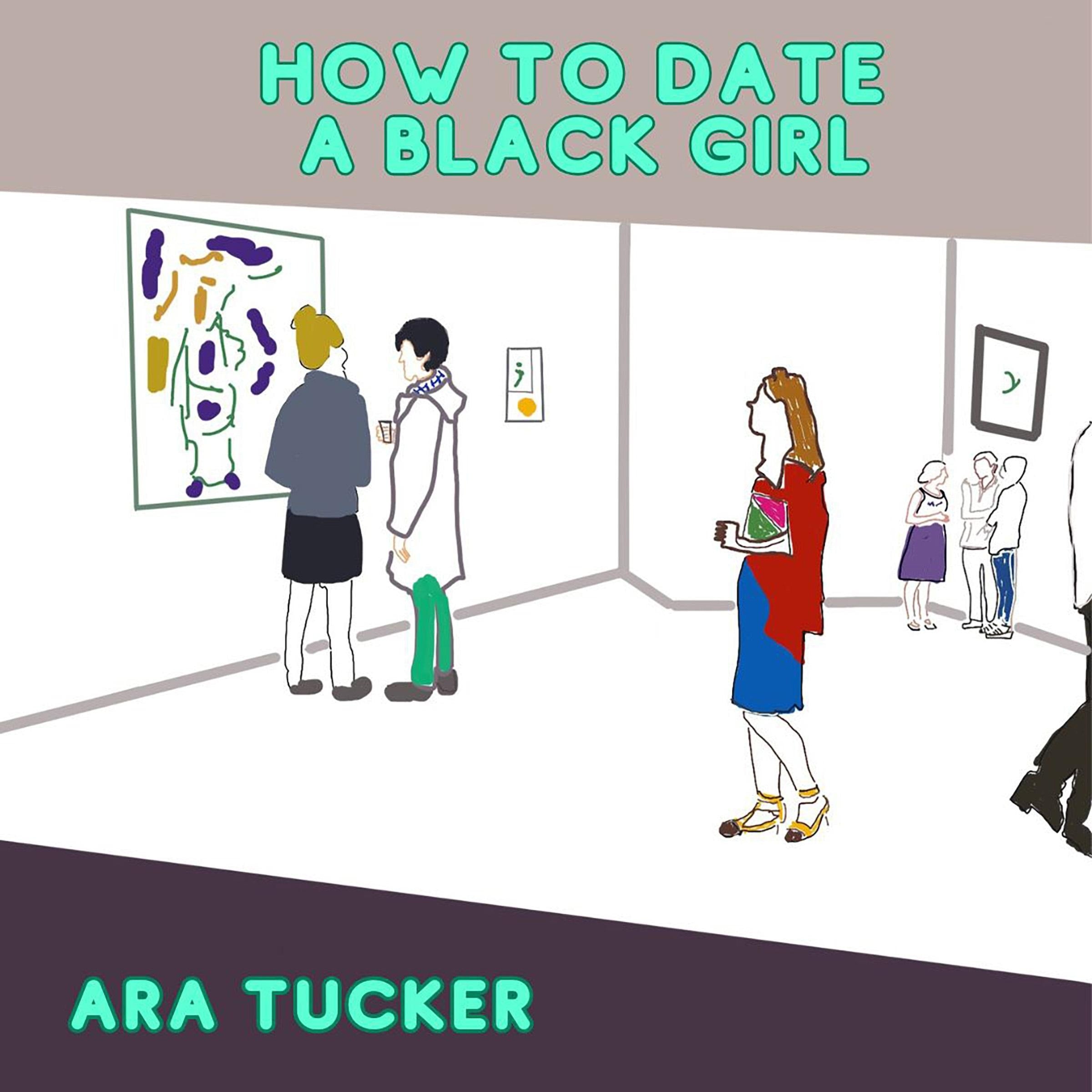 How to Date a Black Girl