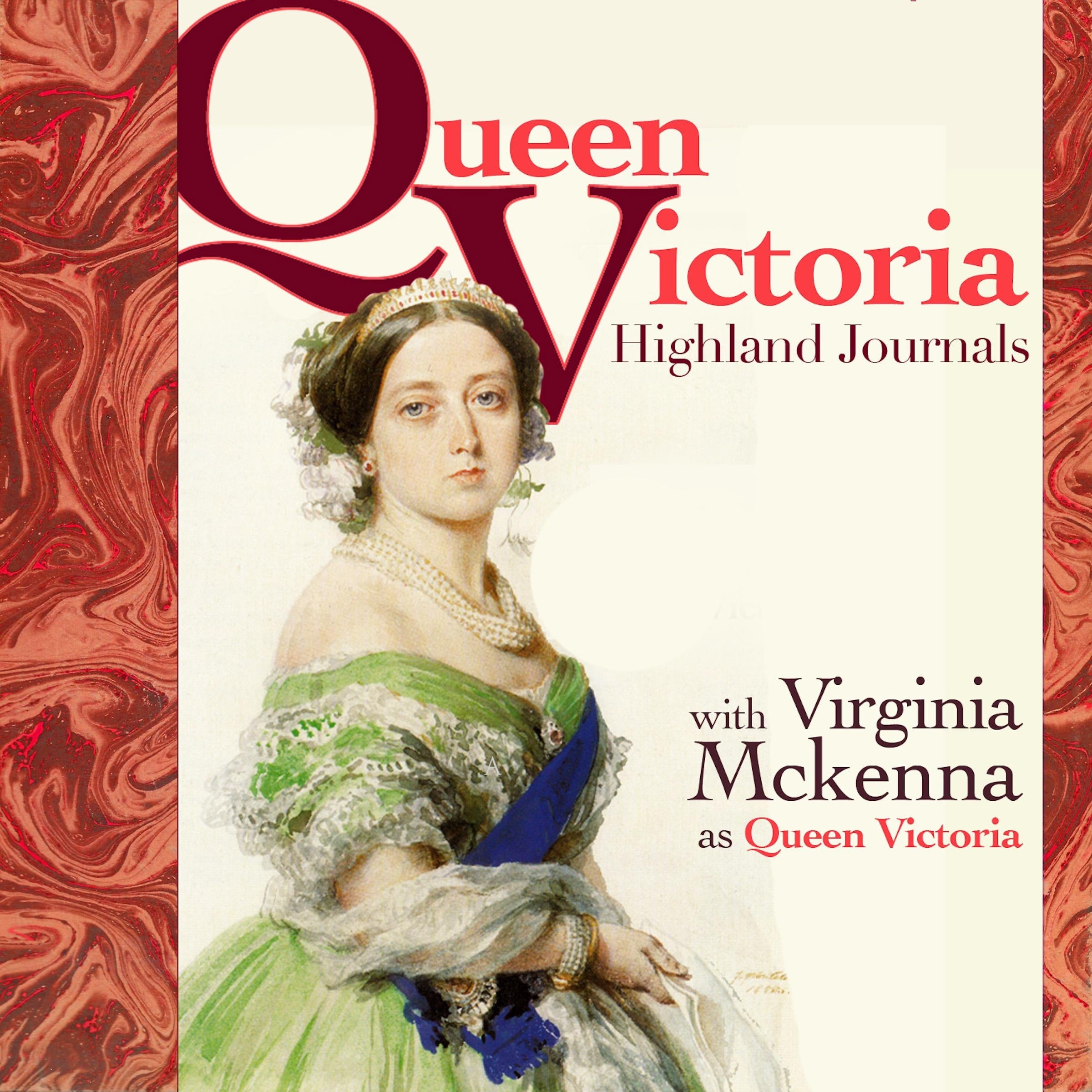 The Highland Journals of Queen Victoria