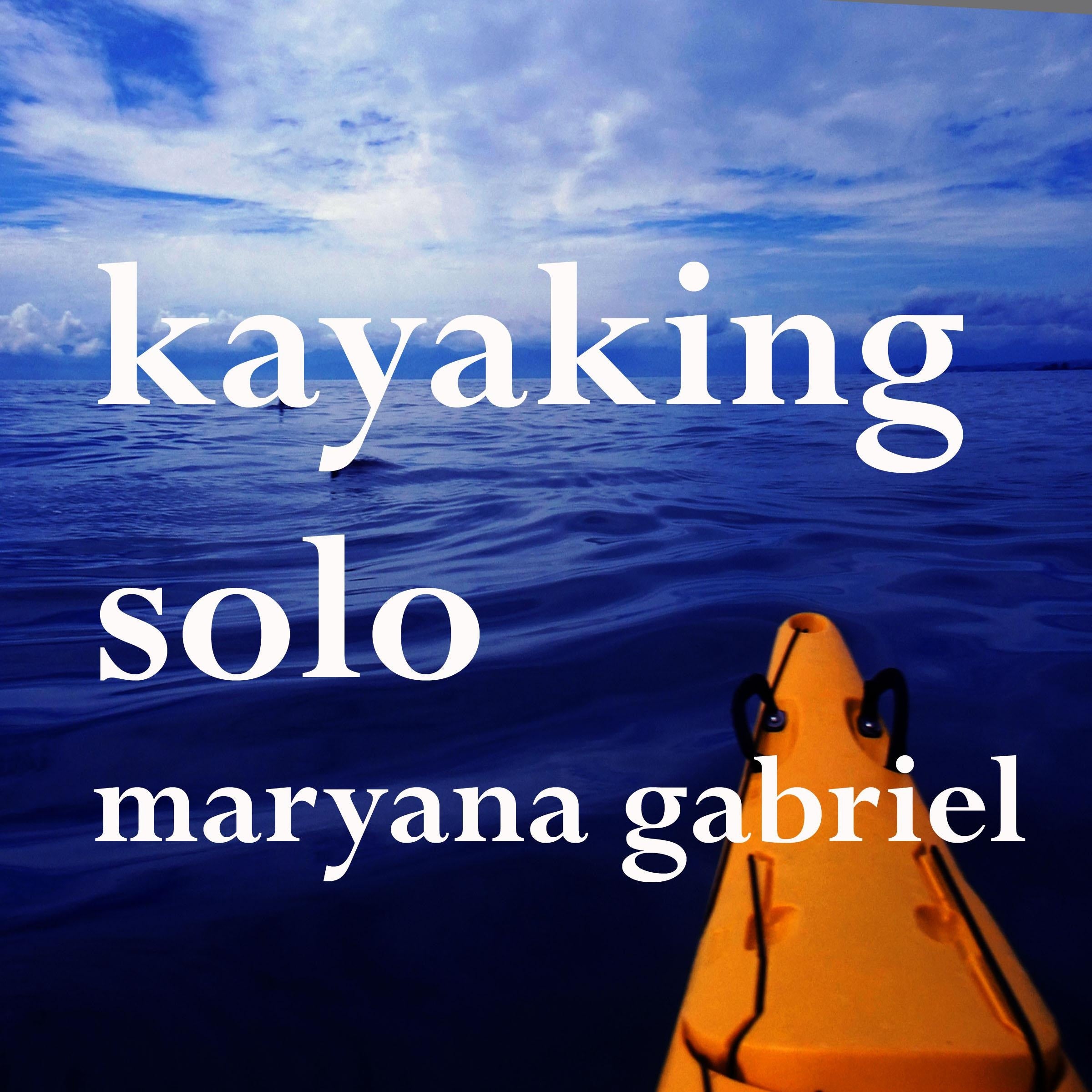 Kayaking Solo