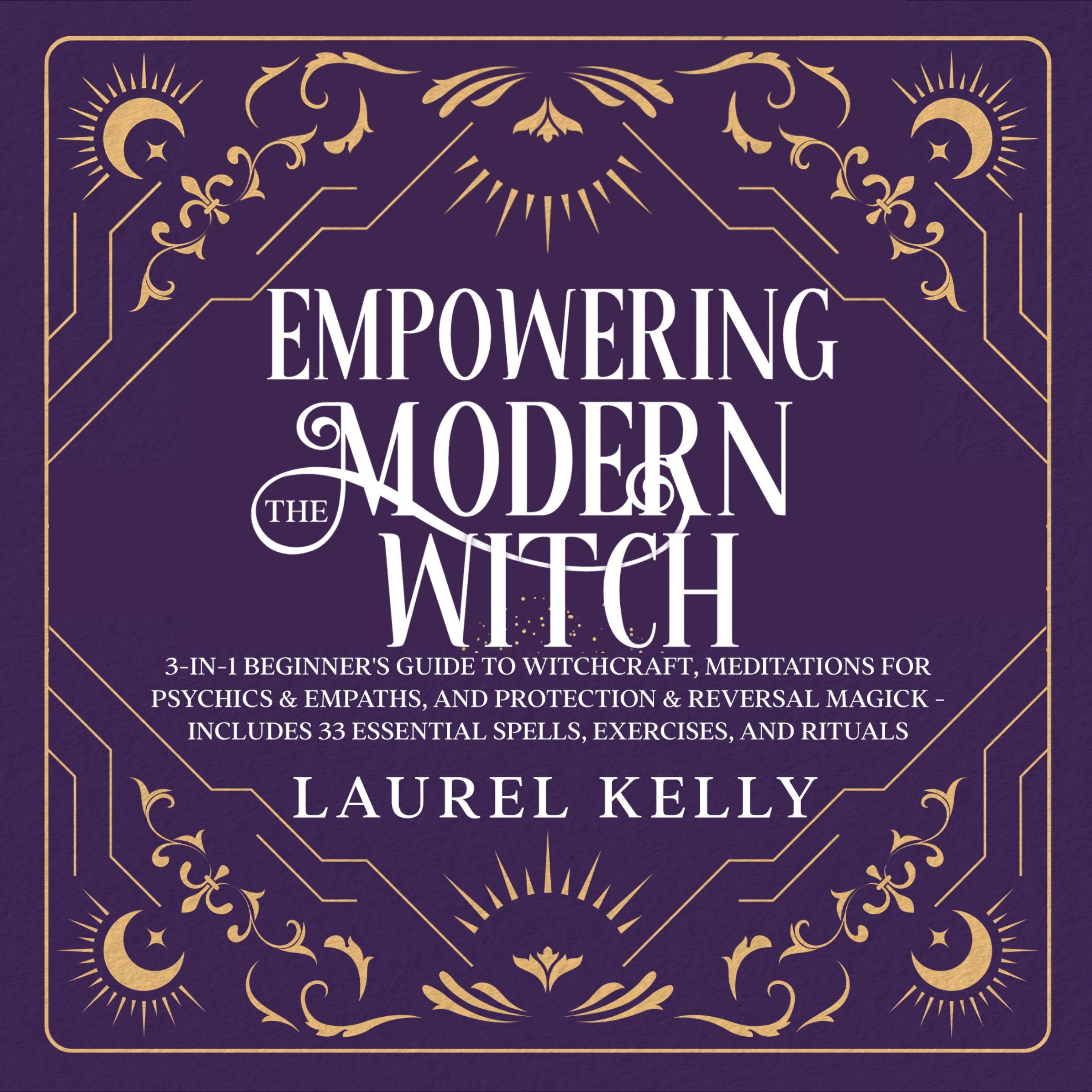 Empowering the Modern Witch