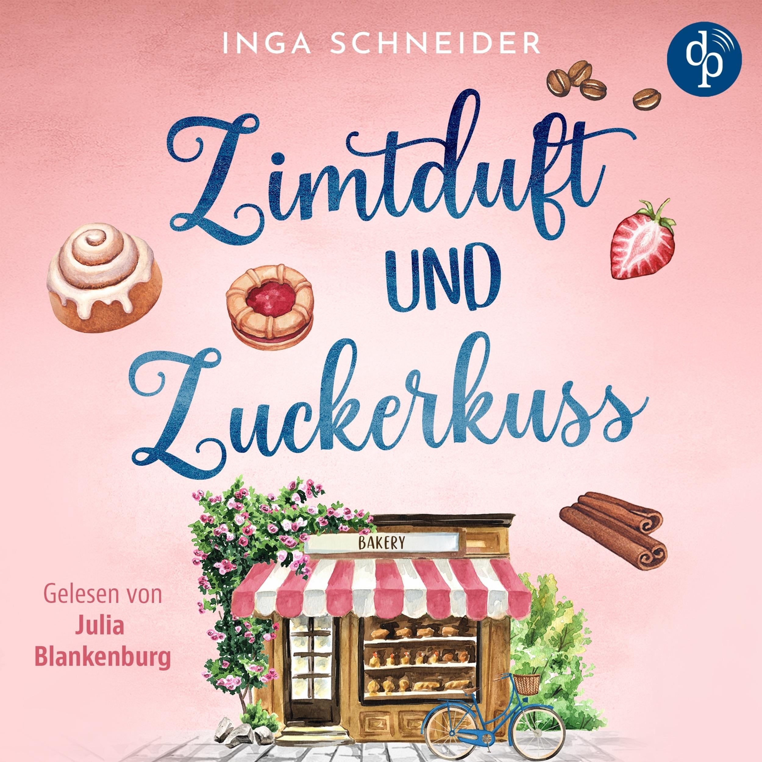 Zimtduft und Zuckerkuss | Romance Hörbuch (Ungekürzt)
