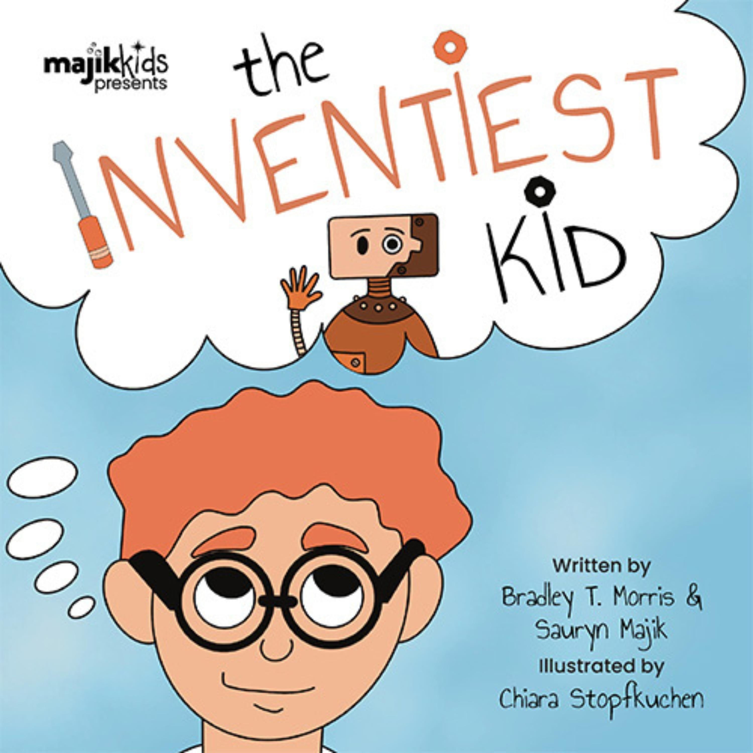 The Inventiest Kid