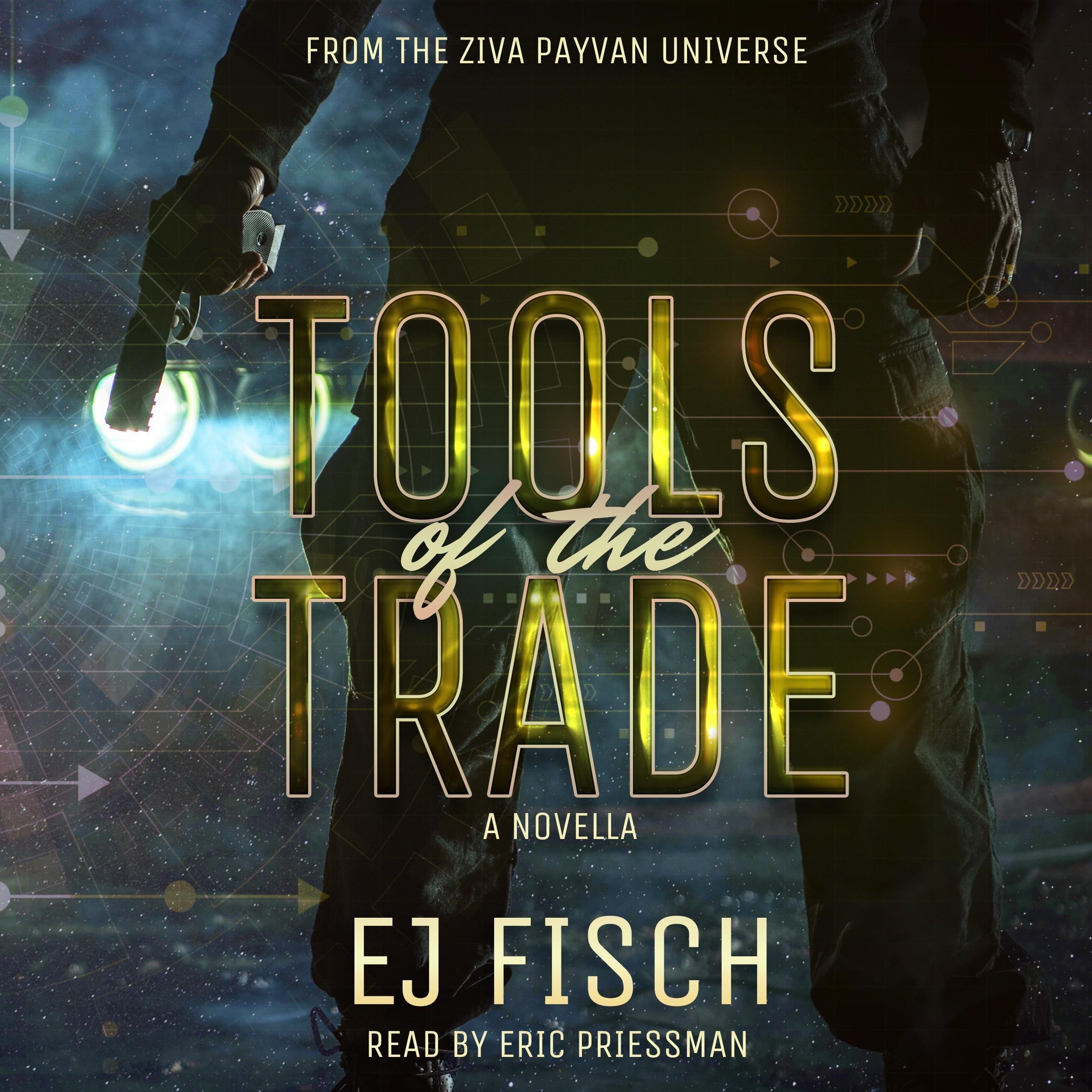 Tools of the Trade: A Novella