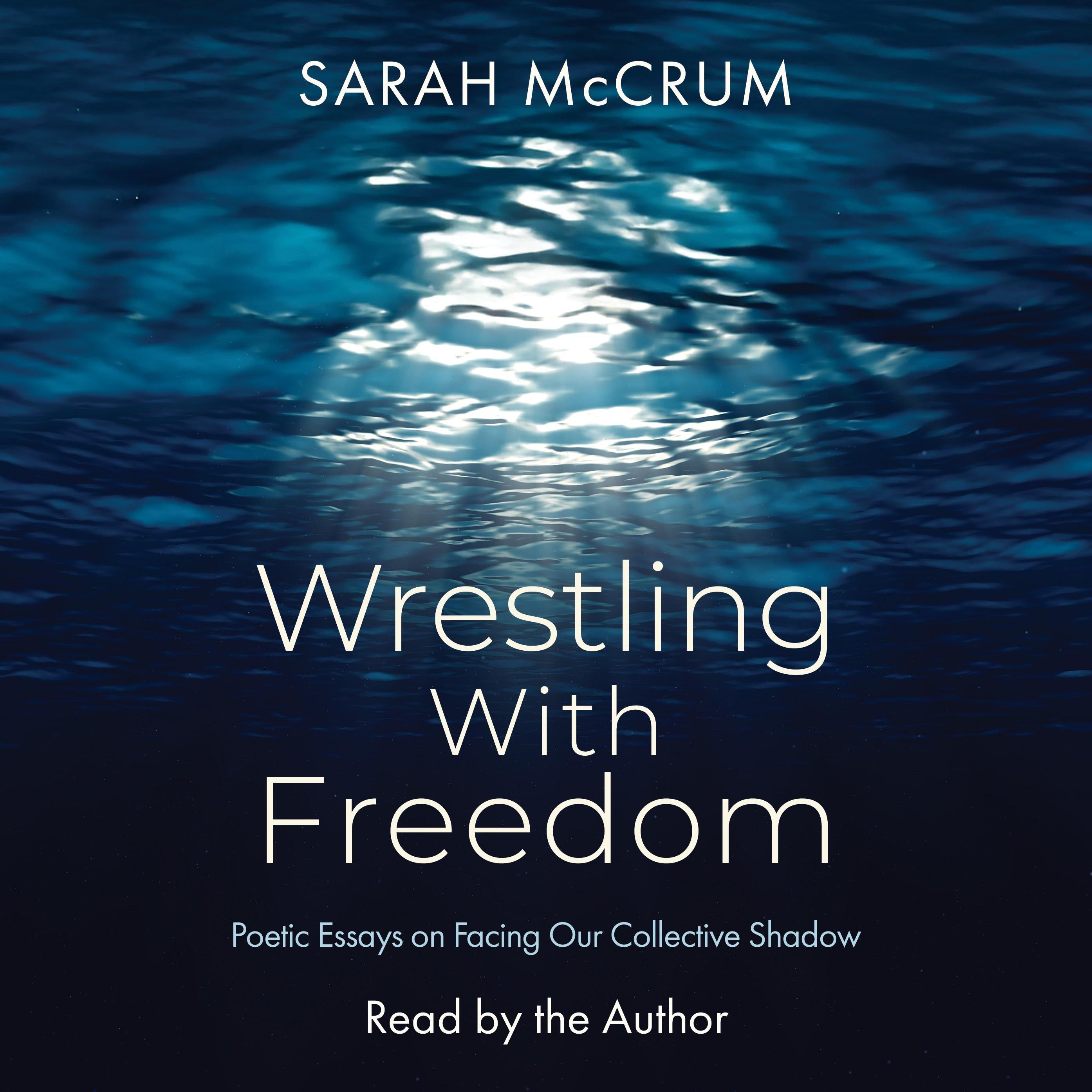 Wrestling With Freedom