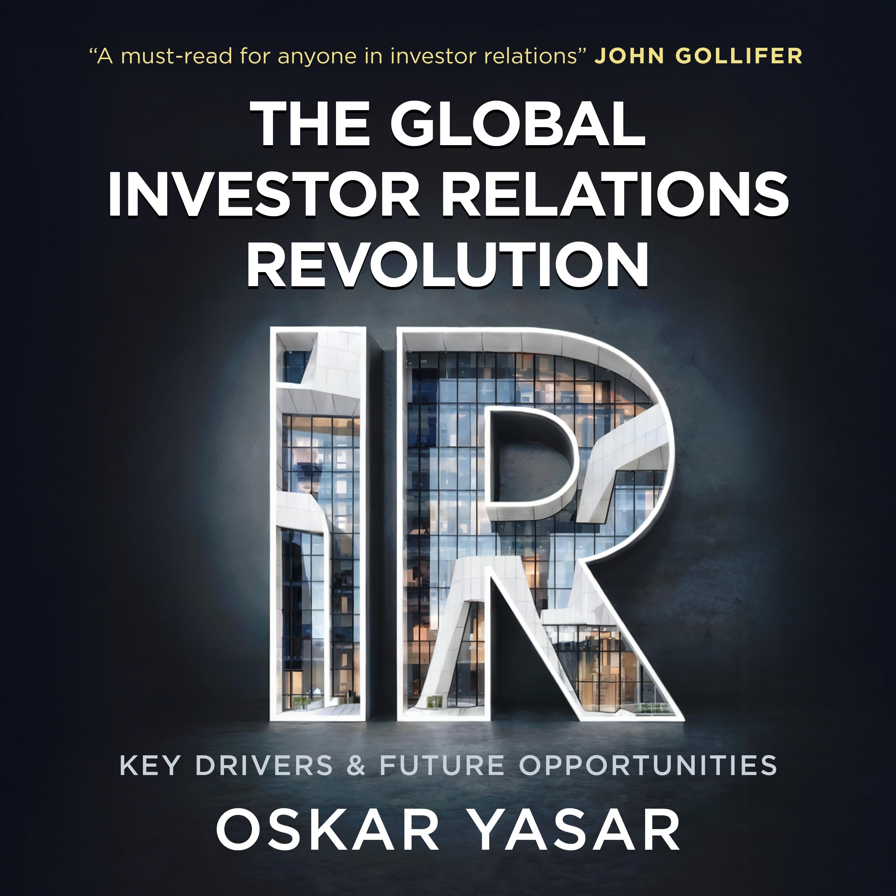 The Global Investor Relations Revolution