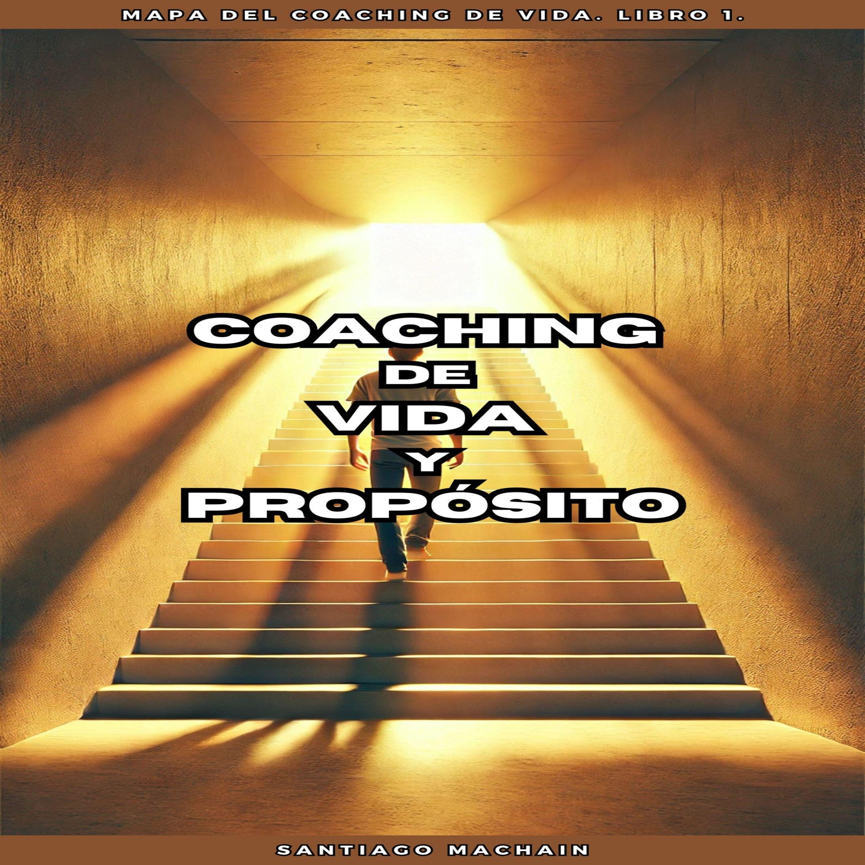 Coaching de Vida y Propósito