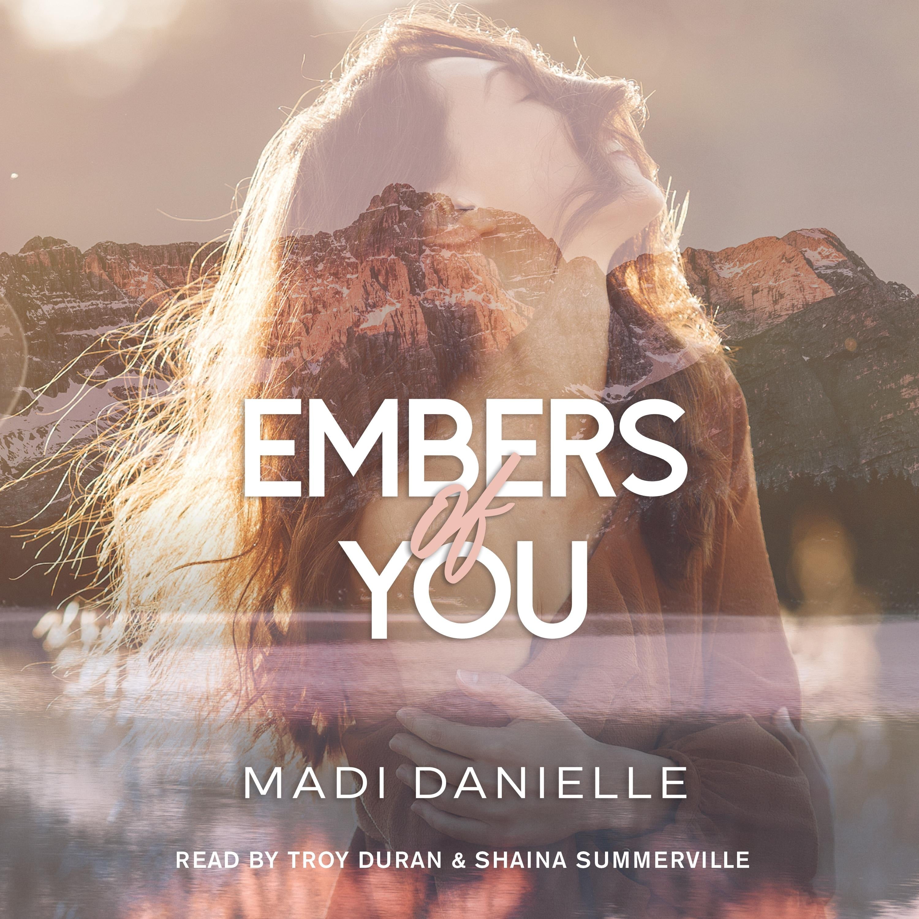 Embers of You
