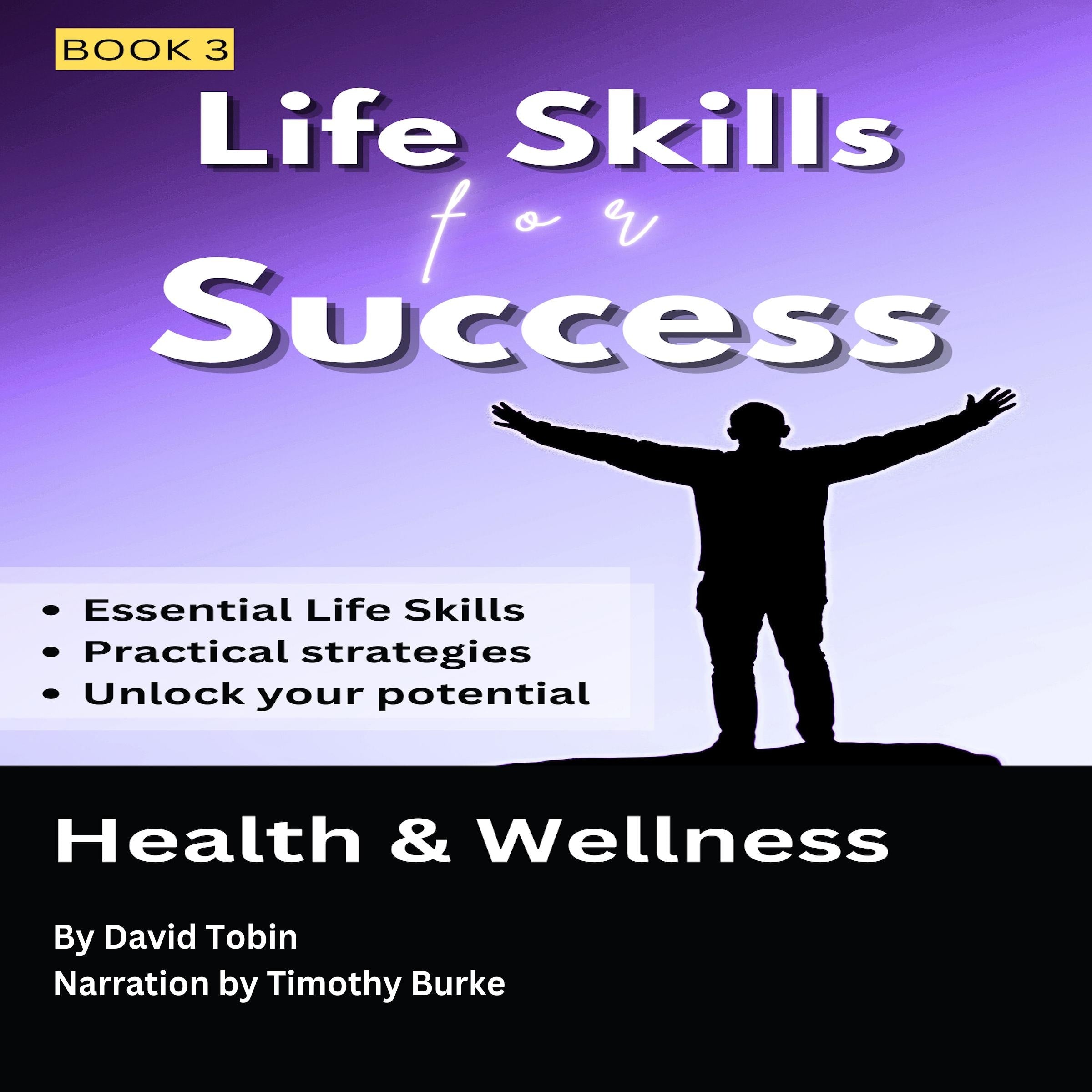 Life Skills for Success: Health & Wellness