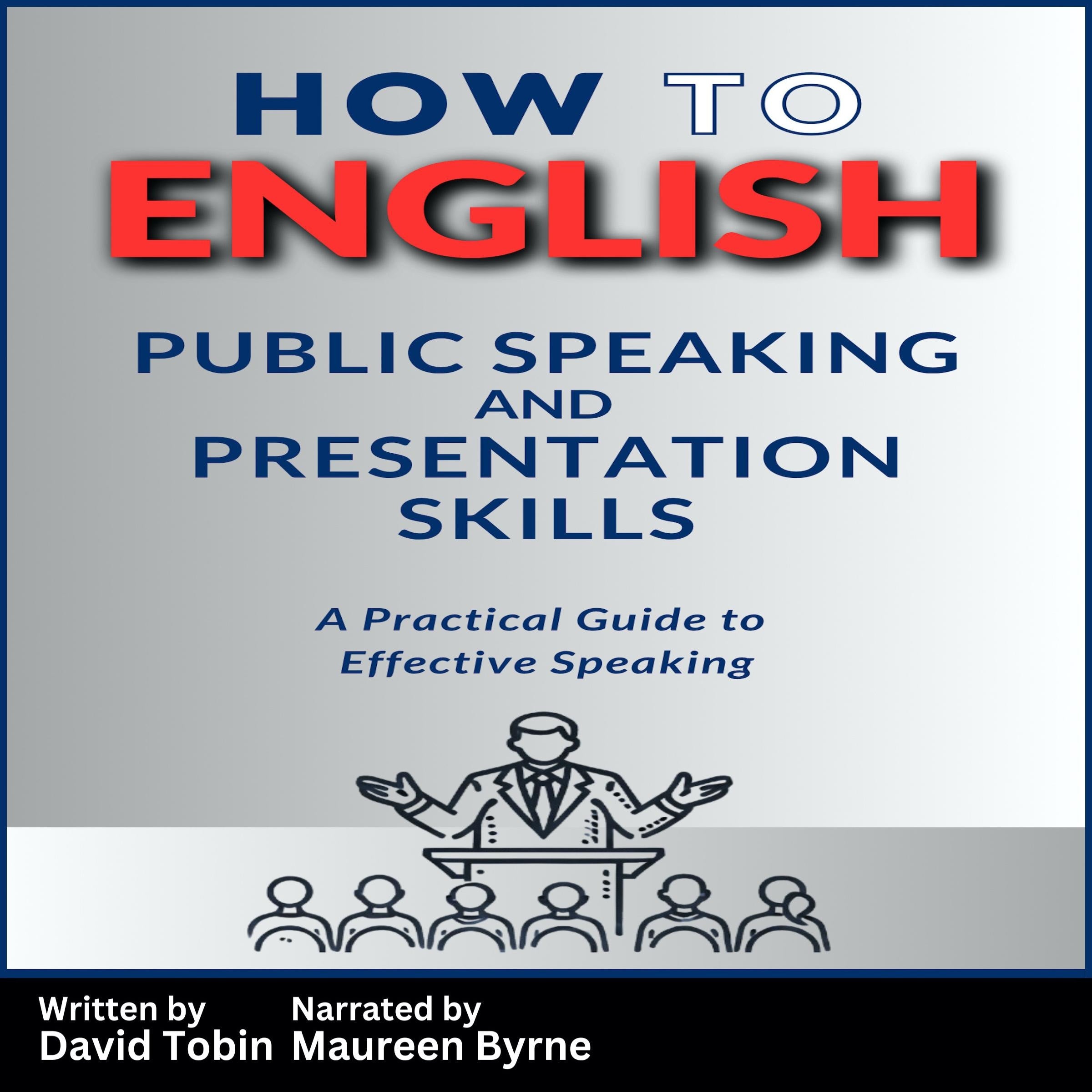 How to English: Public Speaking and Presentation Skills