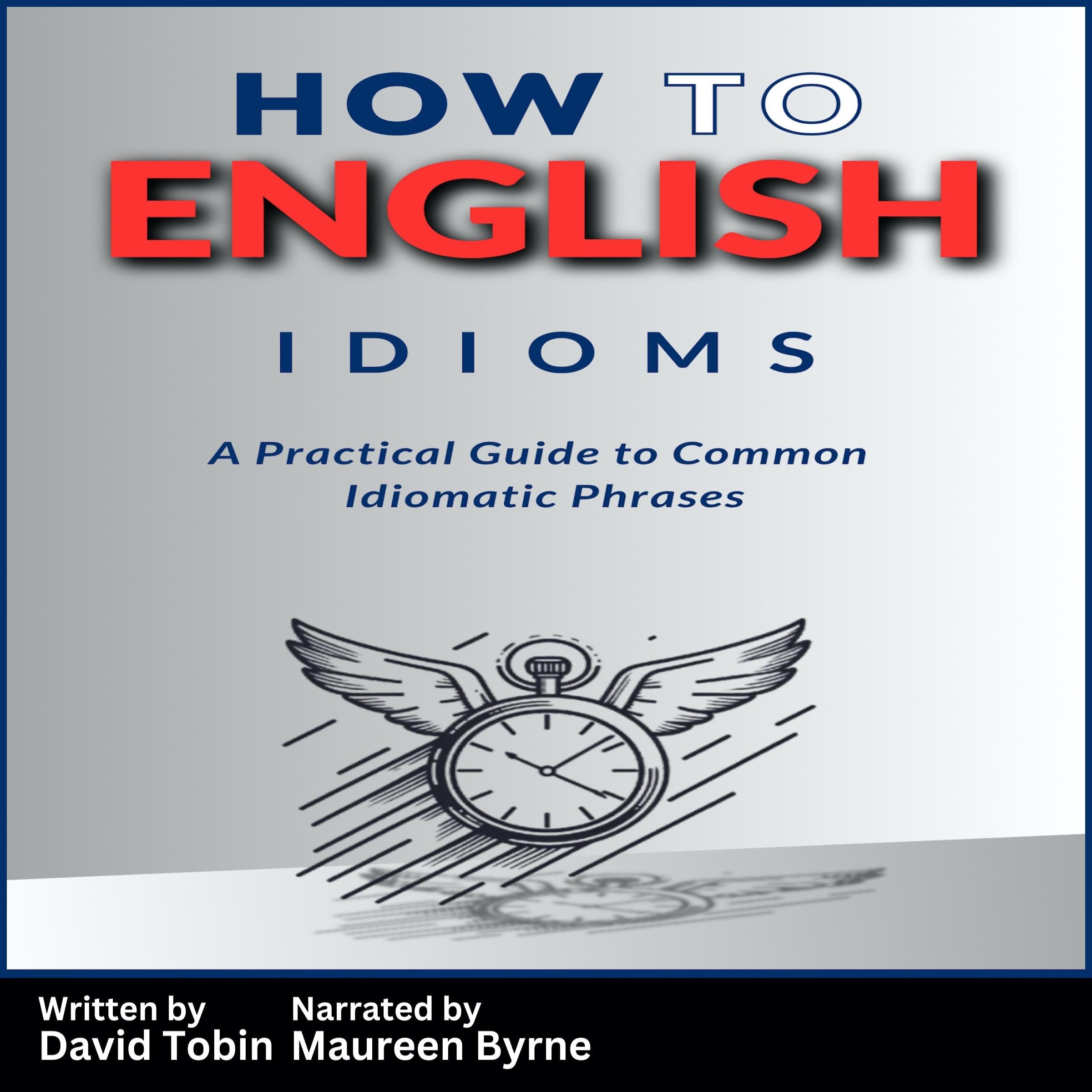 How to English: Idioms