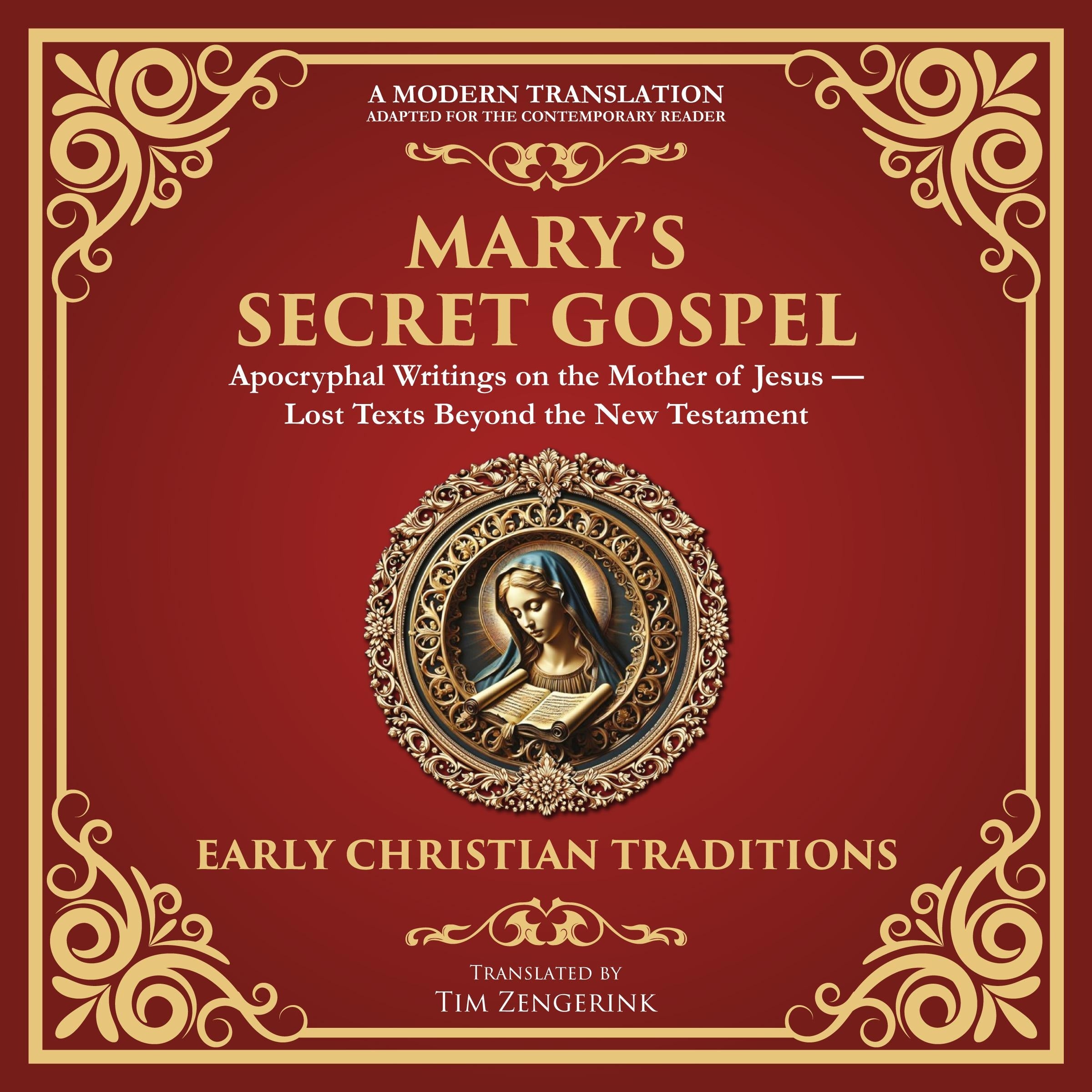 Mary’s Secret Gospel
