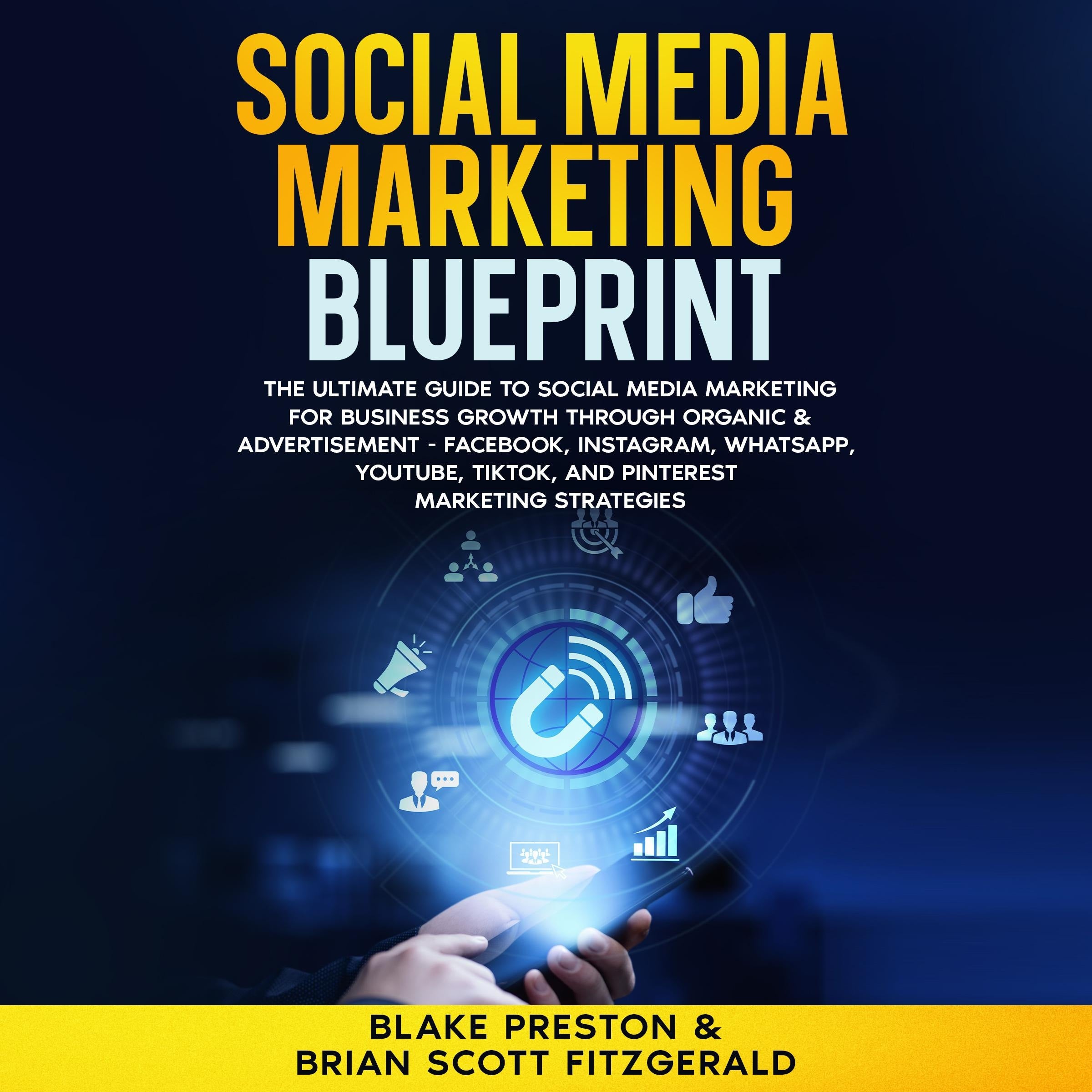 Social Media Marketing Blueprint