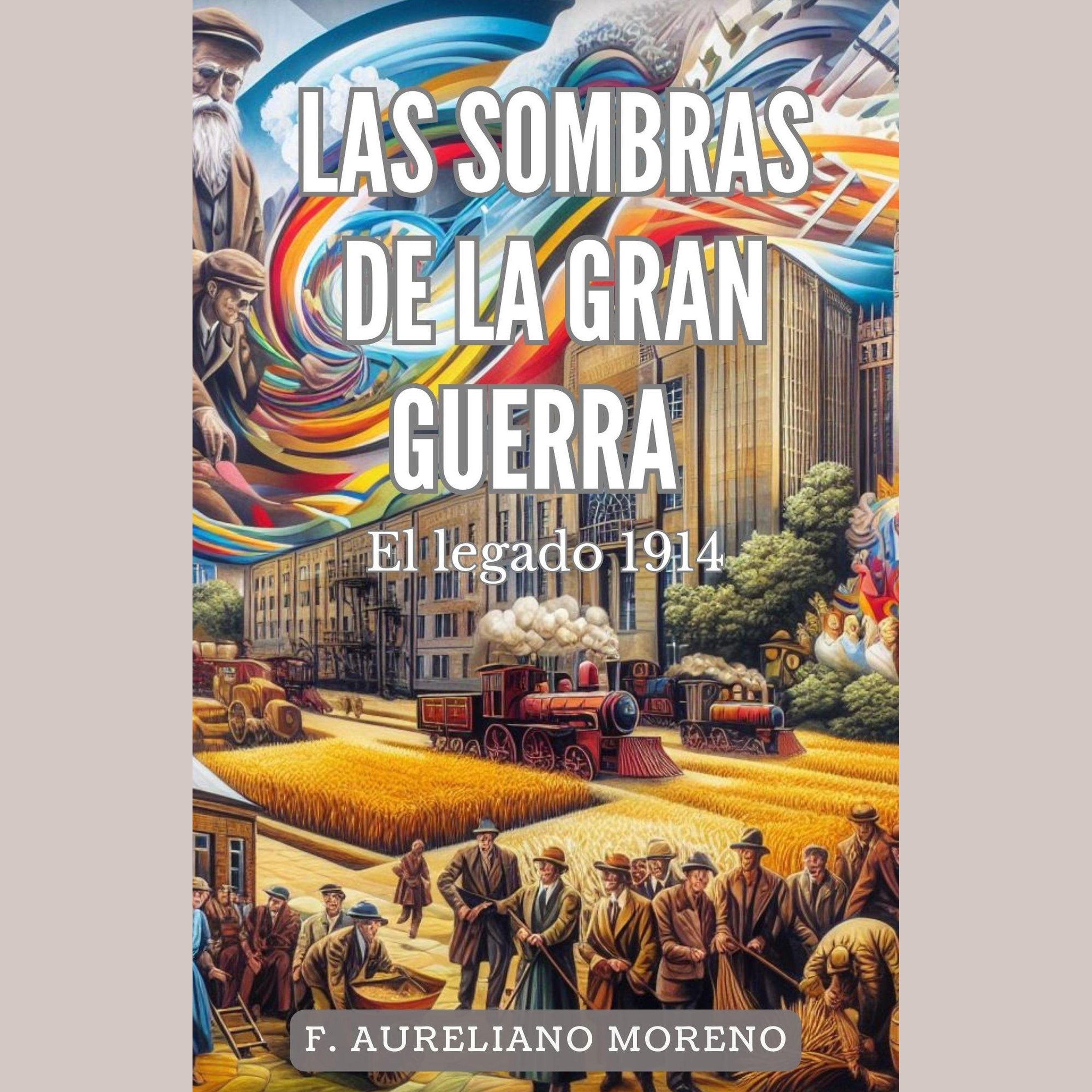 Las sombras de la Gran Guerra