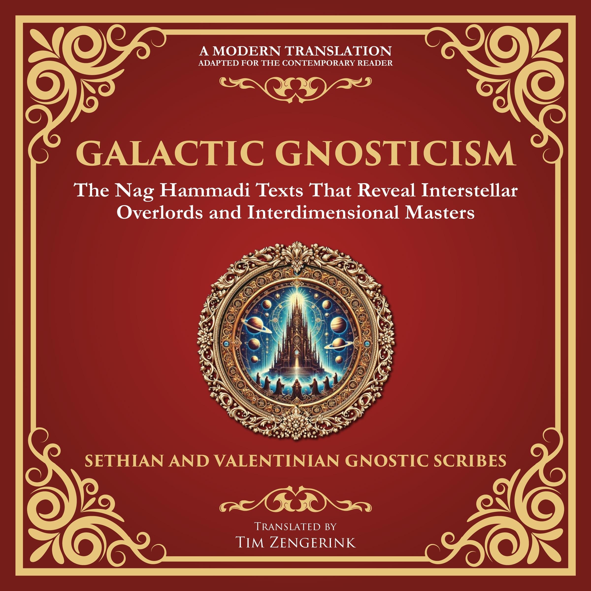 Galactic Gnosticism
