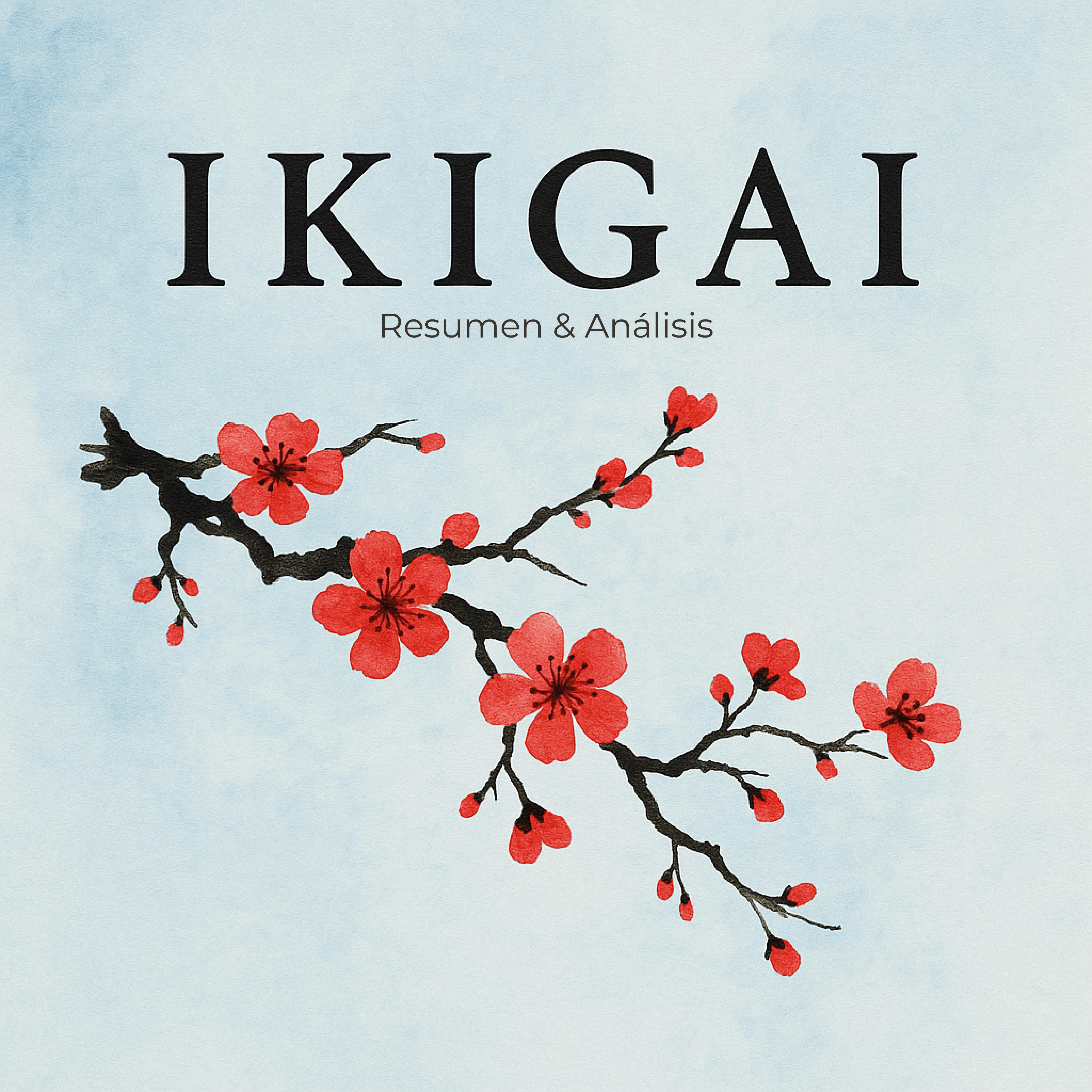 Ikigai: Los secretos de Japón para una vida larga y feliz